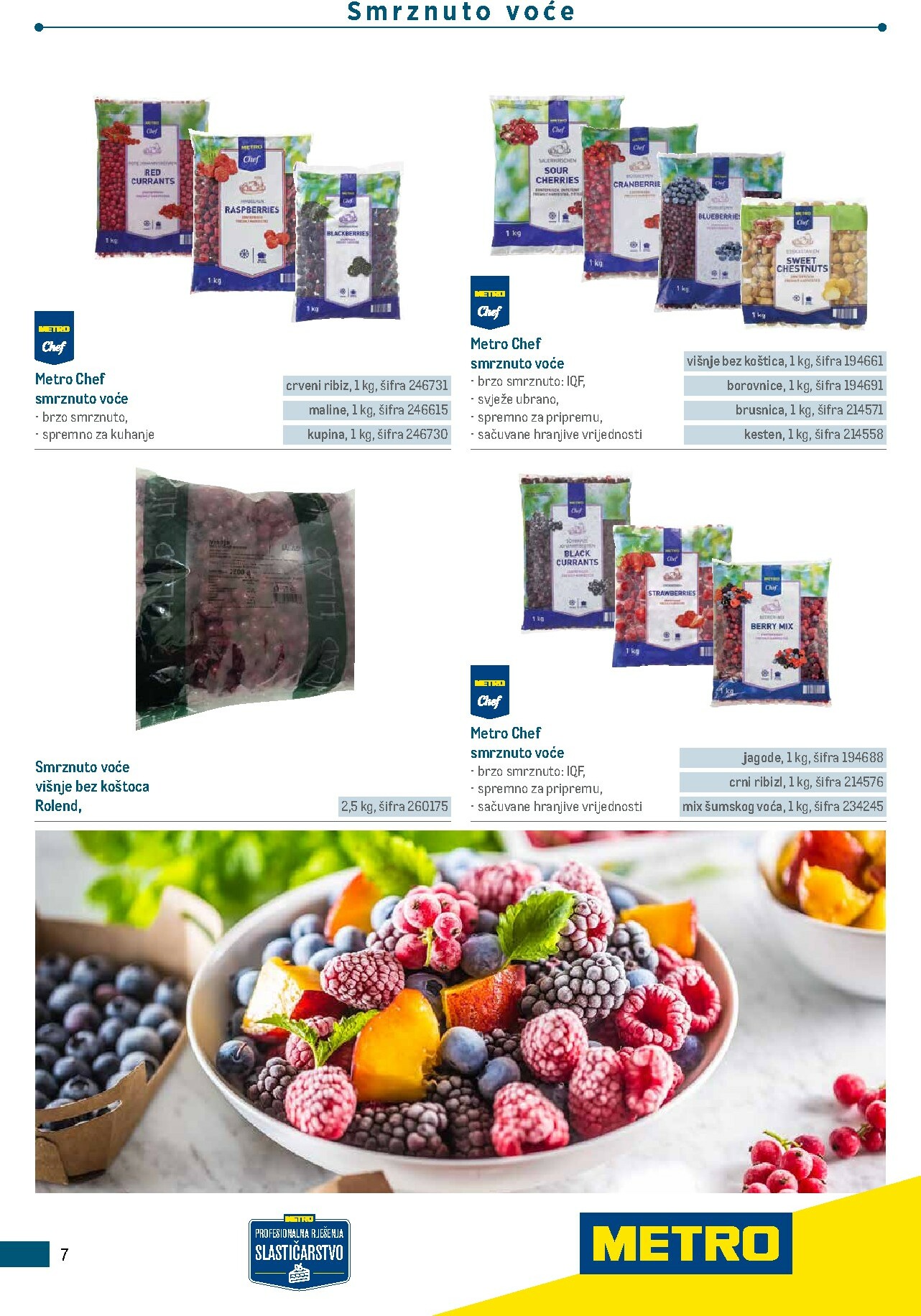 metro - Prelistajte katalog Metro - Poslovna rješenja - Proizvodi za slastičarstvo, vrijedi od 01.01.2026 do 31.12.2026 - page: 7