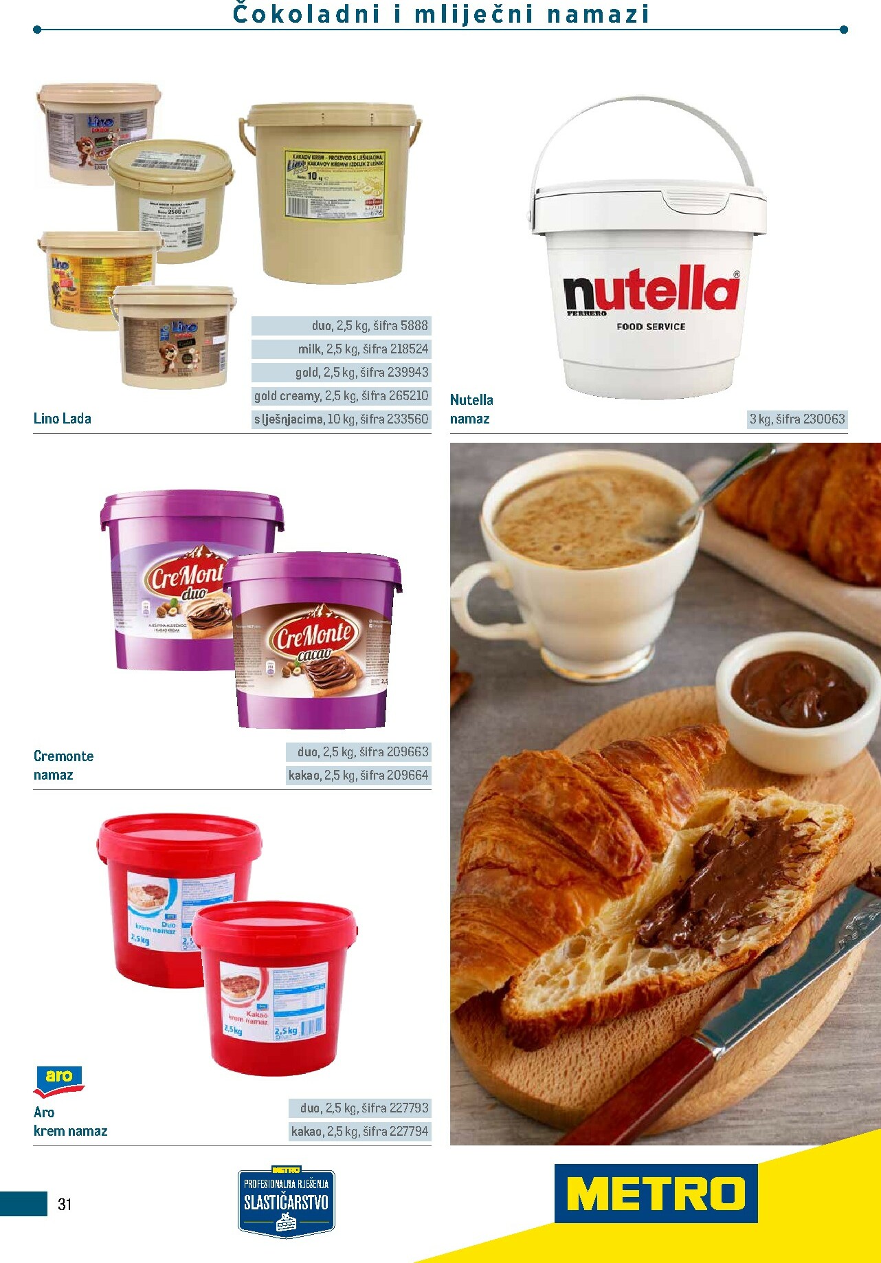 metro - Prelistajte katalog Metro - Poslovna rješenja - Proizvodi za slastičarstvo, vrijedi od 01.01.2026 do 31.12.2026 - page: 31