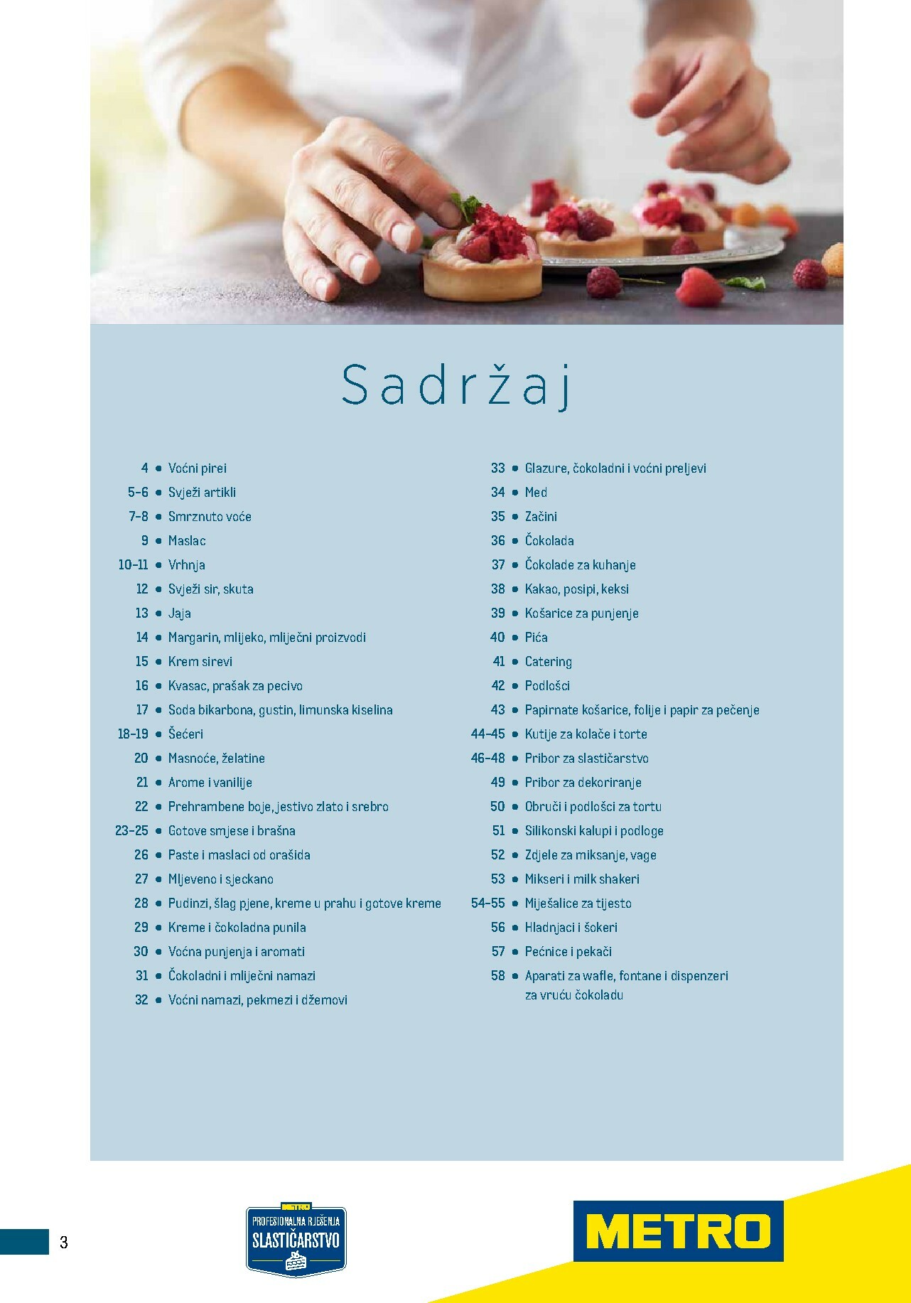 metro - Prelistajte katalog Metro - Poslovna rješenja - Proizvodi za slastičarstvo, vrijedi od 01.01.2026 do 31.12.2026 - page: 3