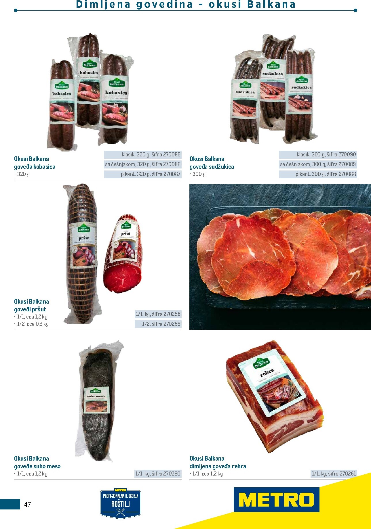metro - Prelistajte katalog Metro - Poslovna rješenja - Roštilj, vrijedi od 04.03.2026 do 31.12.2026 - page: 47