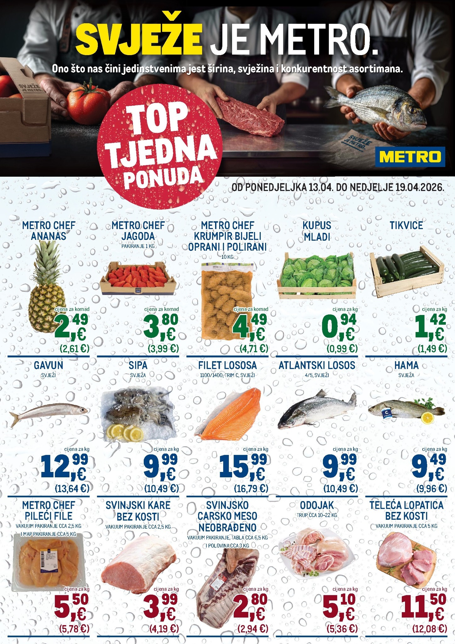metro - Aktualni Metro - Ultra svježa ponuda katalog vrijedi od ponedjeljka 13.04.2026 do nedjelje 19.04.2026 - page: 1