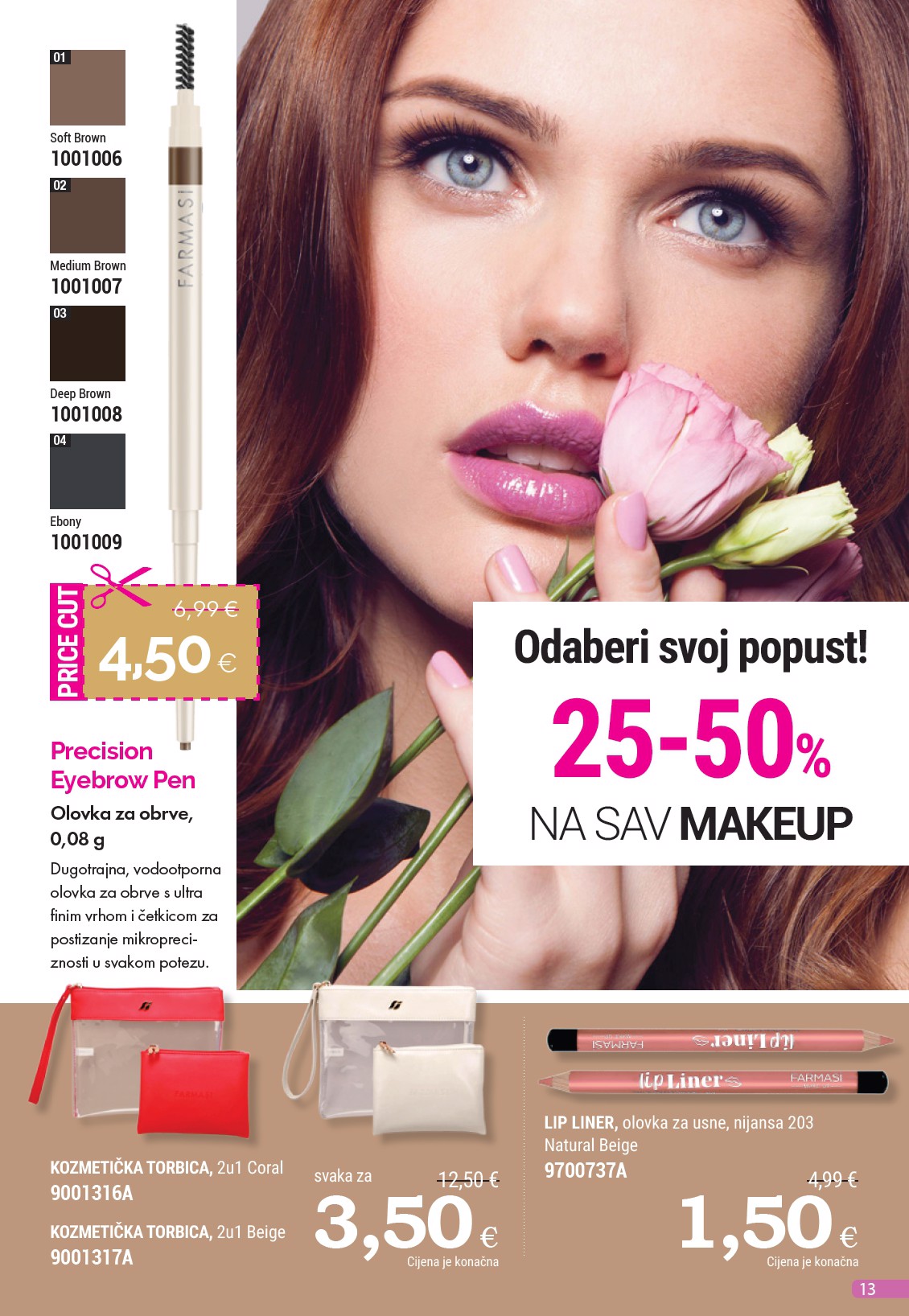 farmasi - Farmasi katalog vrijedi od 01.03. do 31.03. - page: 13 farmasi - Farmasi katalog vrijedi od 01.03. do 31.03. - page: 13
