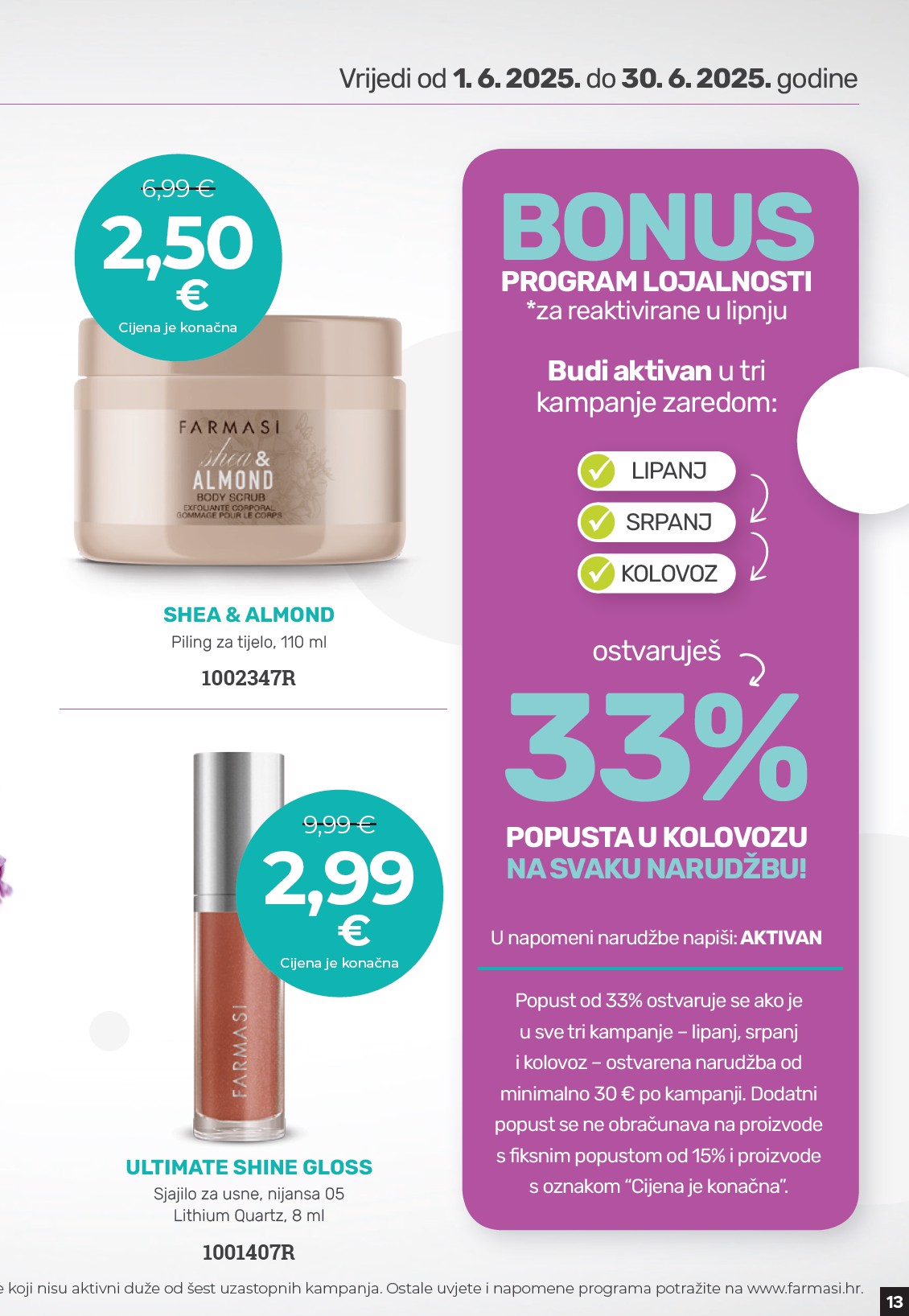 farmasi - Prelistajte ovaj Farmasi - Beauty & More katalog, vrijedi od 01.06. do 30.06. - page: 13