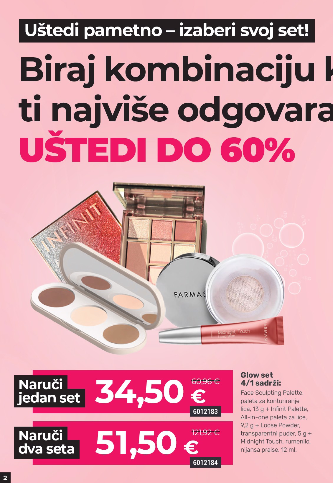 farmasi - Prelistajte ovaj Farmasi - Beauty & More katalog, vrijedi od 01.06. do 30.06. - page: 2