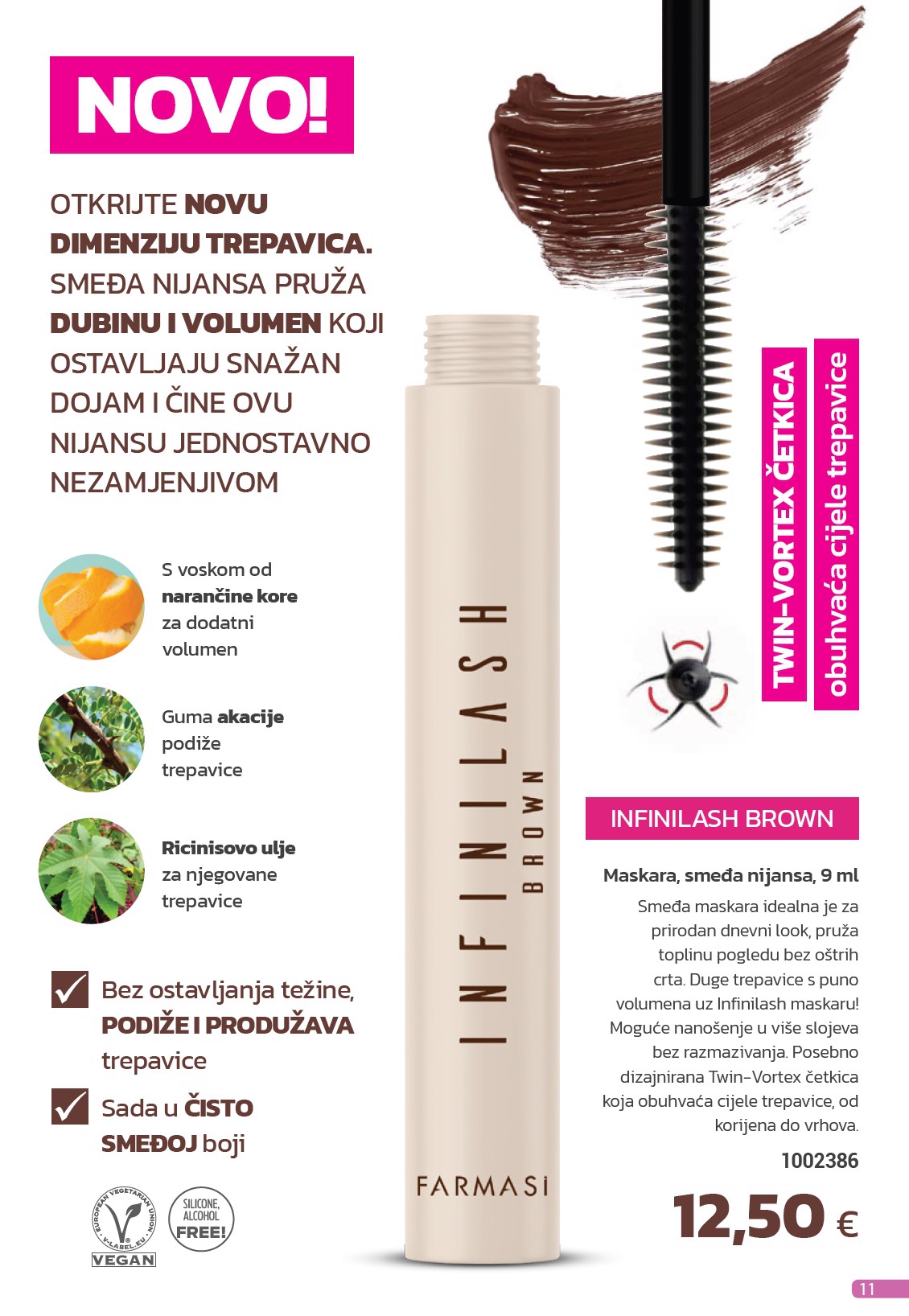 farmasi - Prelistajte ovaj Farmasi katalog, vrijedi od 01.06. do 30.06. - page: 11 farmasi - Prelistajte ovaj Farmasi katalog, vrijedi od 01.06. do 30.06. - page: 11