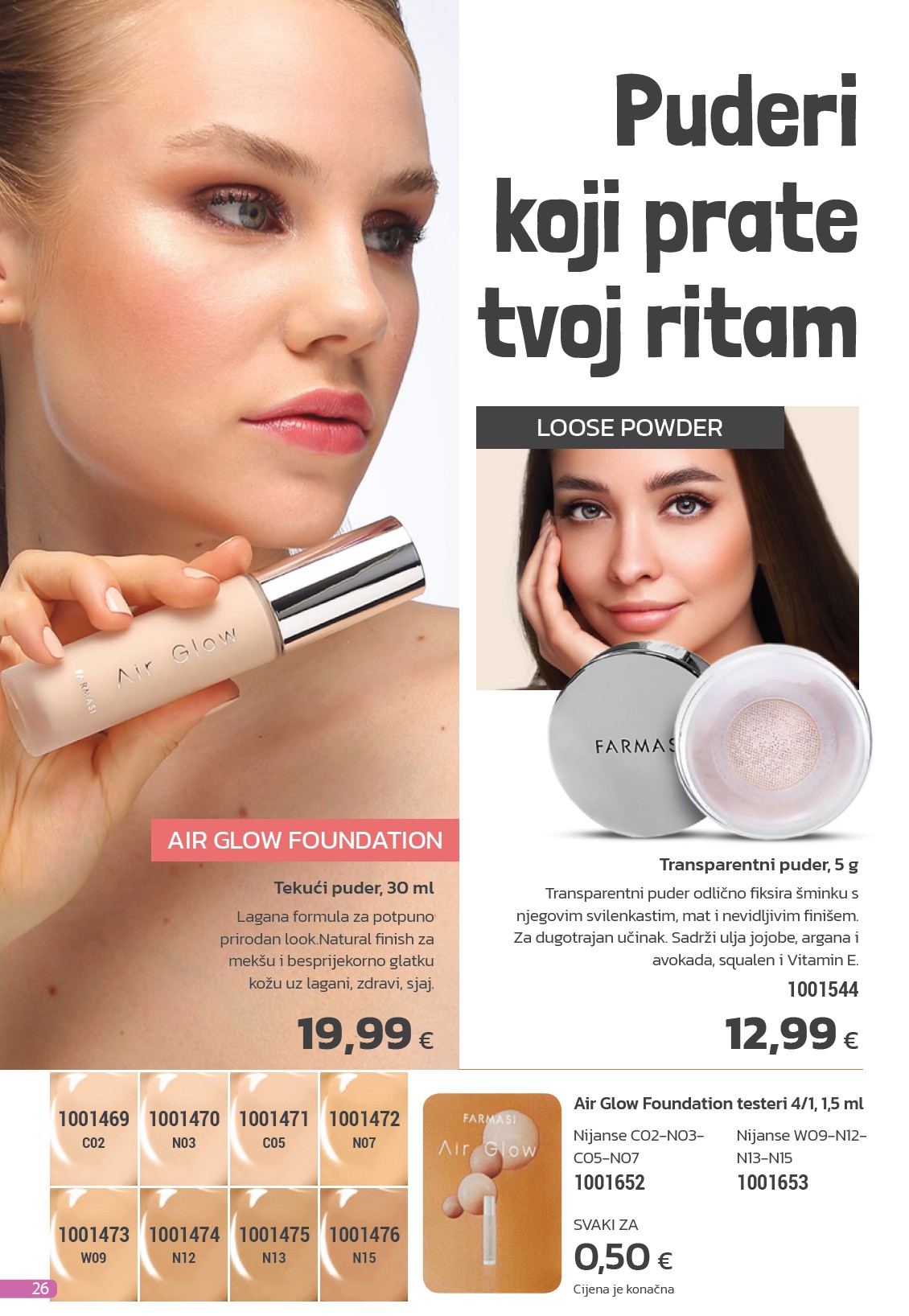 farmasi - Prelistajte ovaj Farmasi katalog, vrijedi od 01.06. do 30.06. - page: 26 farmasi - Prelistajte ovaj Farmasi katalog, vrijedi od 01.06. do 30.06. - page: 26
