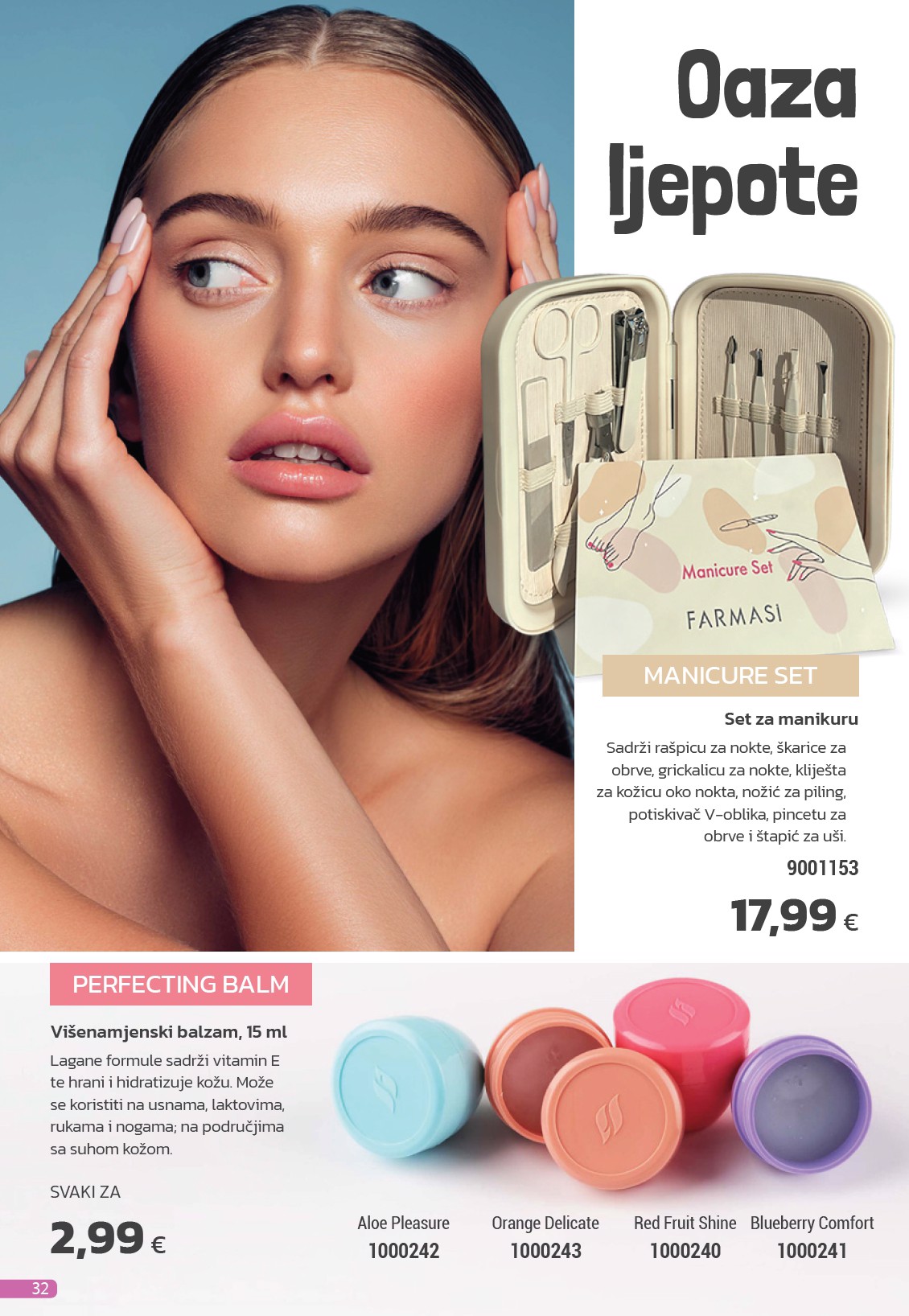 farmasi - Prelistajte ovaj Farmasi katalog, vrijedi od 01.06. do 30.06. - page: 32 farmasi - Prelistajte ovaj Farmasi katalog, vrijedi od 01.06. do 30.06. - page: 32