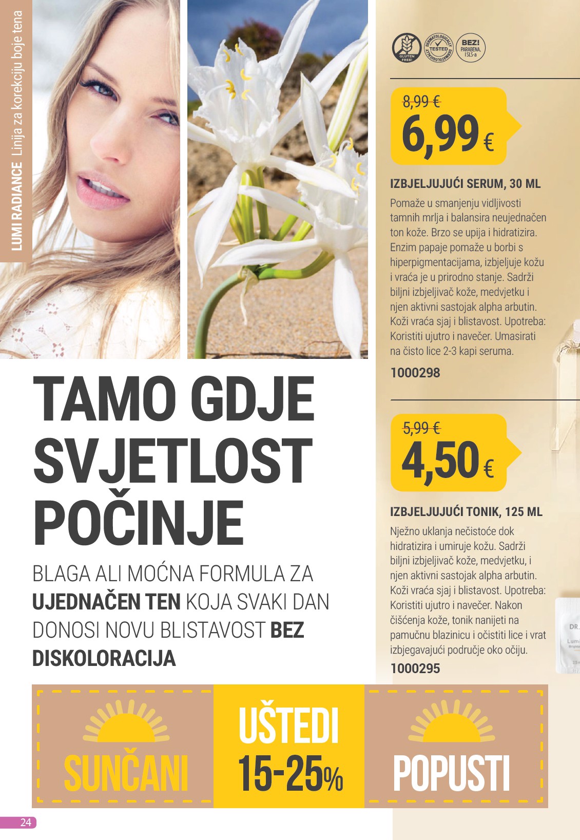farmasi - Prelistajte katalog Farmasi, vrijedi od 01.07. do 31.07. - page: 24 farmasi - Prelistajte katalog Farmasi, vrijedi od 01.07. do 31.07. - page: 24