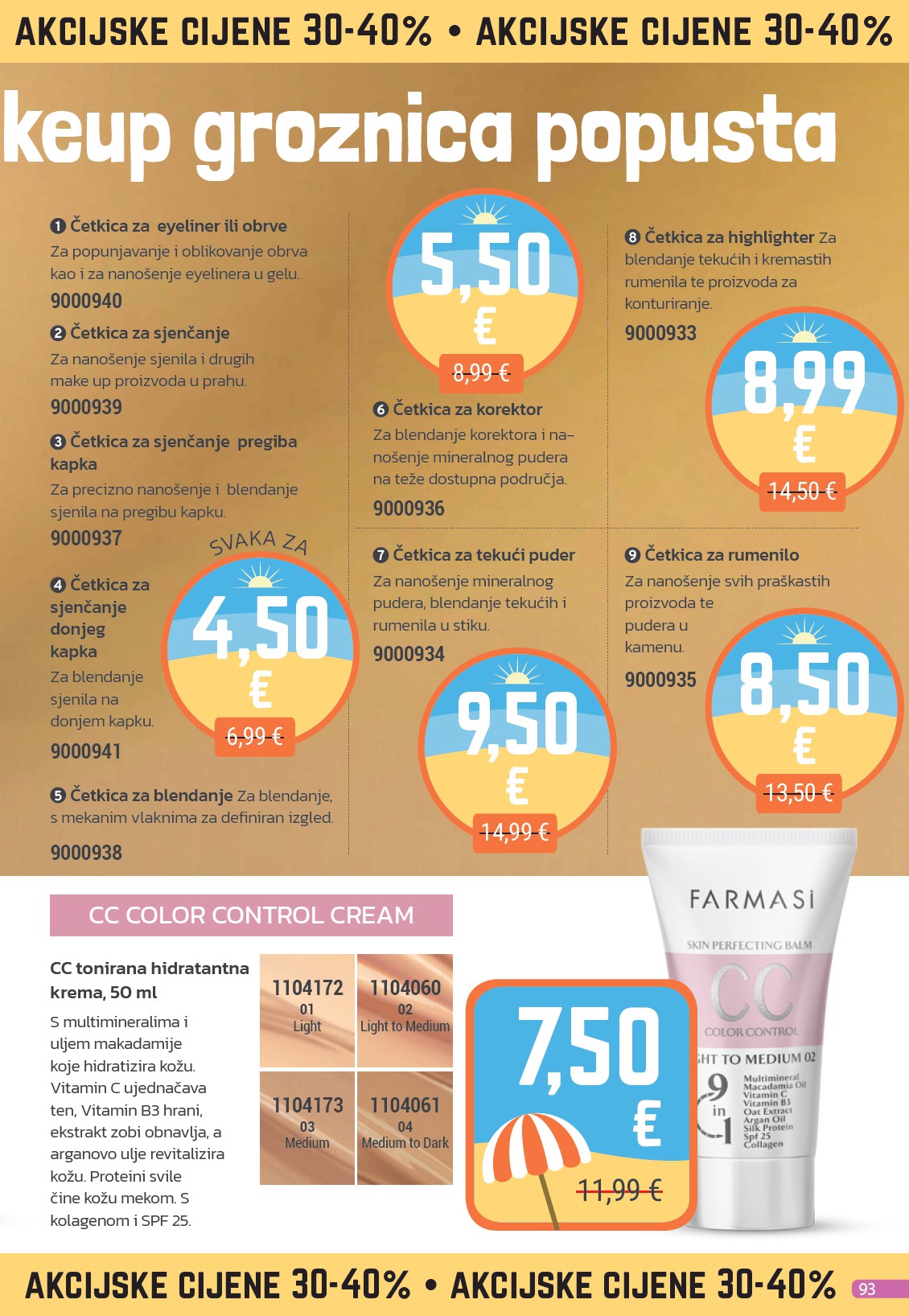farmasi - Prelistajte katalog Farmasi, vrijedi od 01.07. do 31.07. - page: 93 farmasi - Prelistajte katalog Farmasi, vrijedi od 01.07. do 31.07. - page: 93