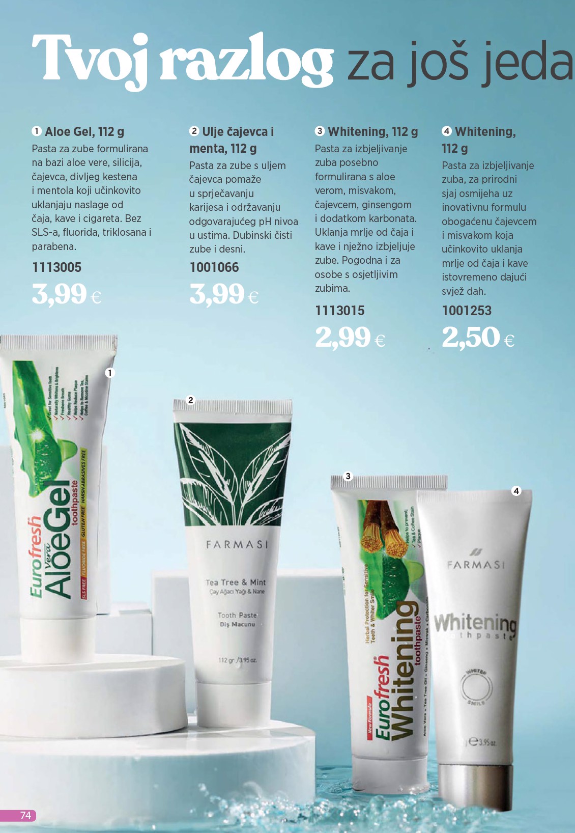 farmasi - Prelistajte katalog Farmasi, vrijedi od 01.08. do 31.08. - page: 74