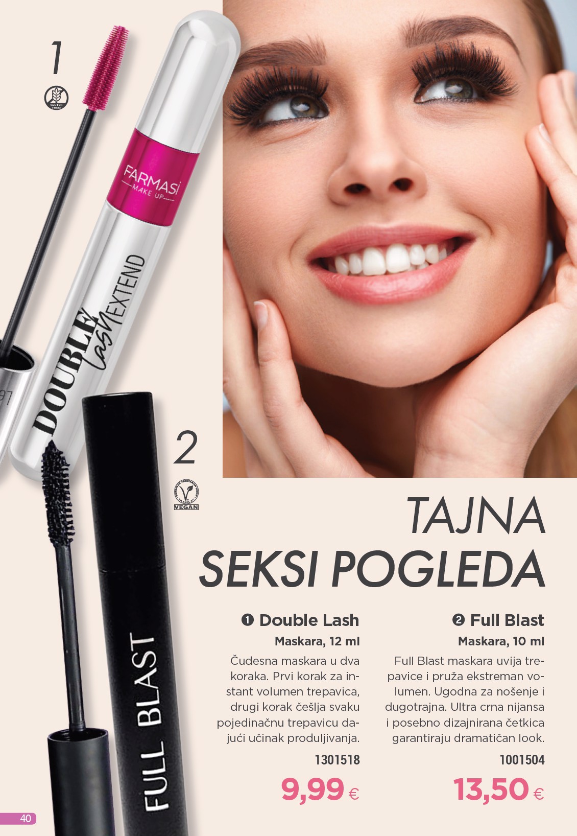 farmasi - Prelistajte katalog Farmasi, vrijedi od 01.08. do 31.08. - page: 40