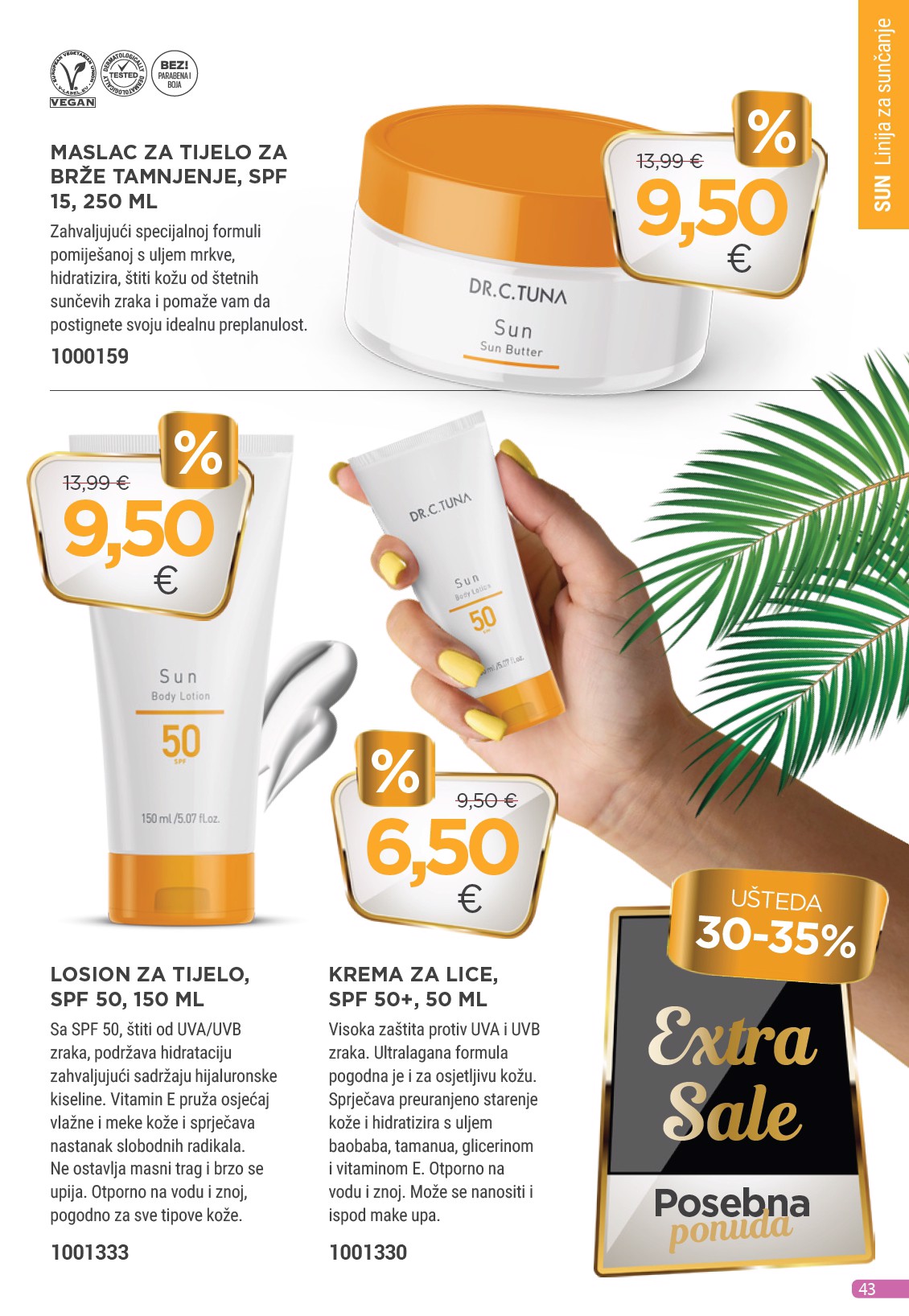 farmasi - Prelistajte katalog Farmasi, vrijedi od 01.09. do 30.09. - page: 43