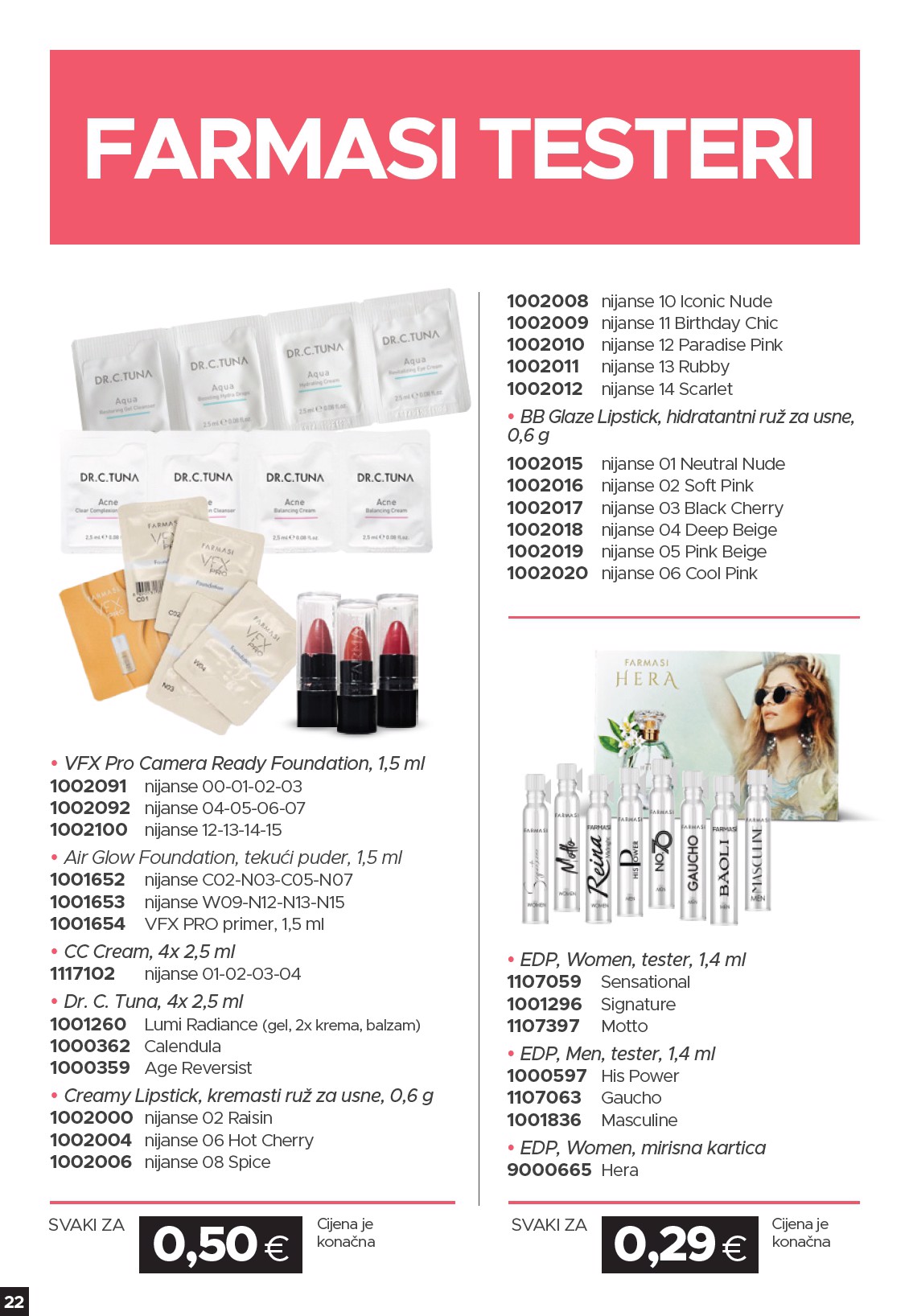 farmasi - Prelistajte katalog Farmasi - Beauty and more, vrijedi od 01.09. do 30.09. - page: 22