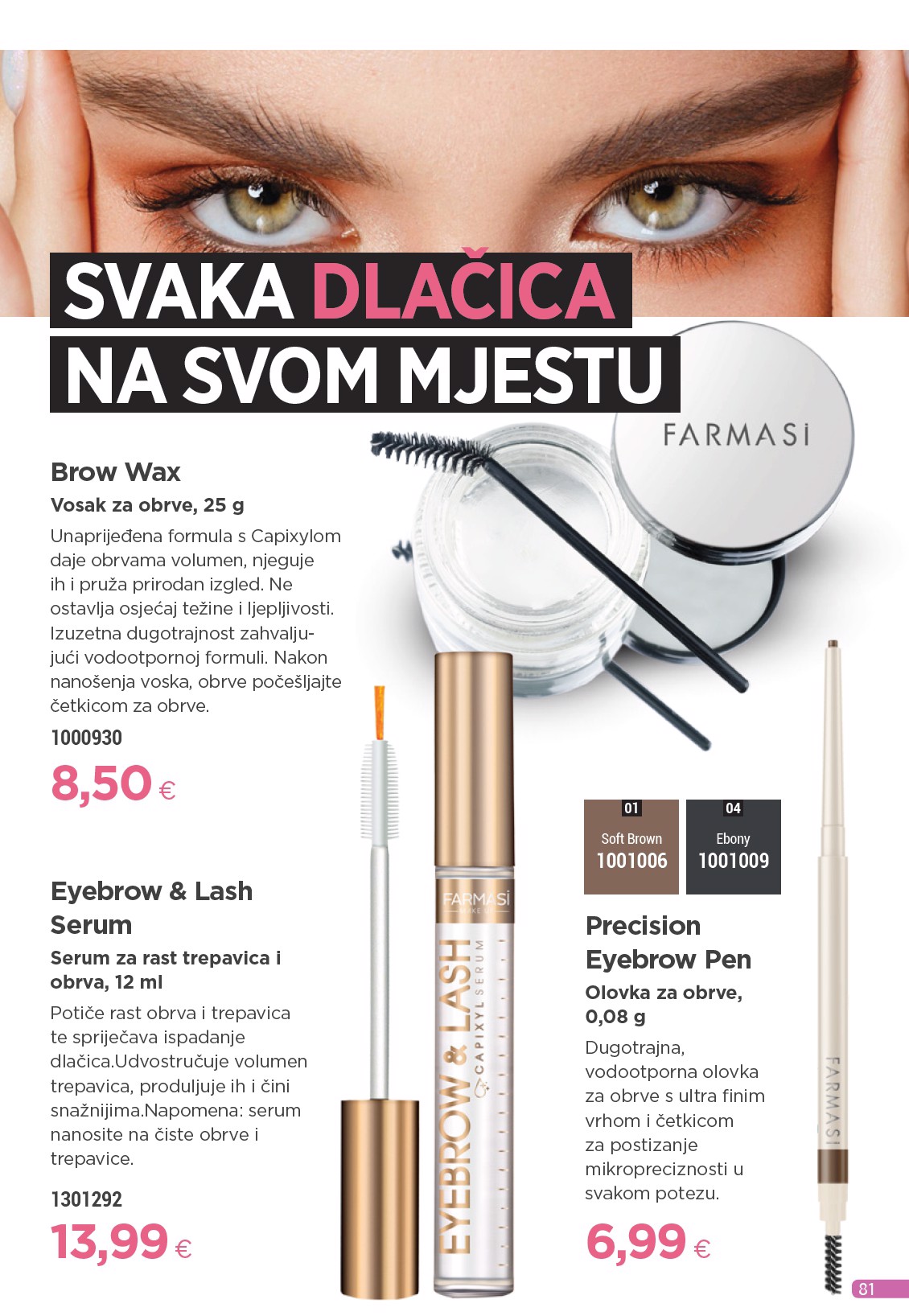 farmasi - Prelistajte katalog Farmasi, vrijedi od 01.10. do 31.10. - page: 81