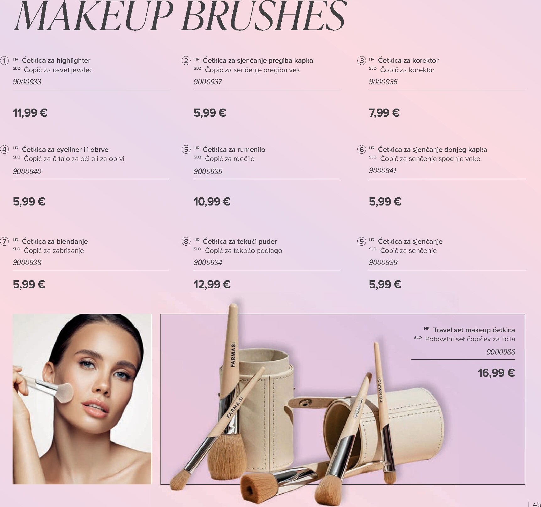 farmasi - Prelistajte katalog Farmasi, vrijedi od 01.03.2026 do 30.04.2026 - page: 45