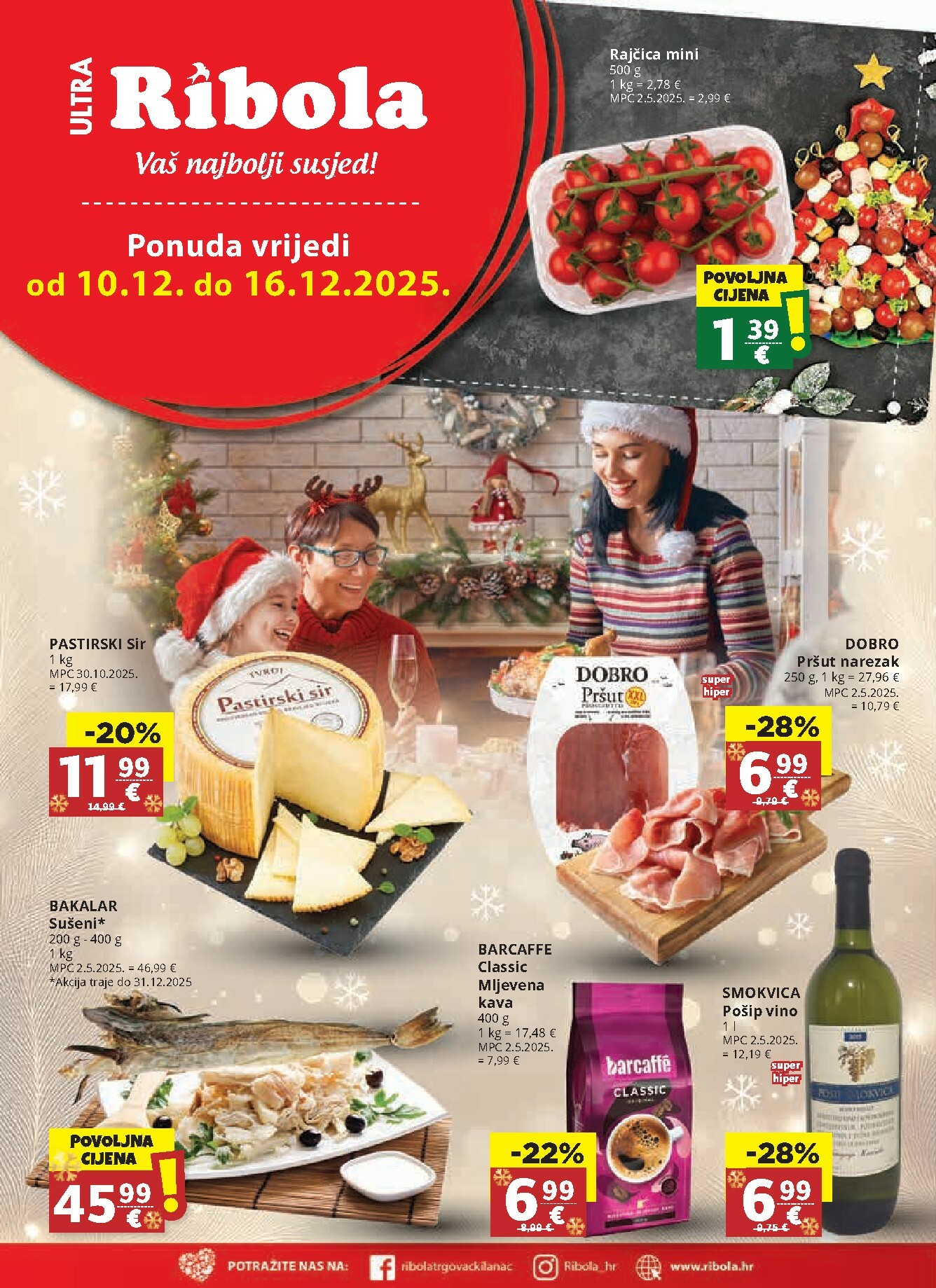 ribola - Prelistajte katalog Ribola, vrijedi od 10.12. do 16.12.