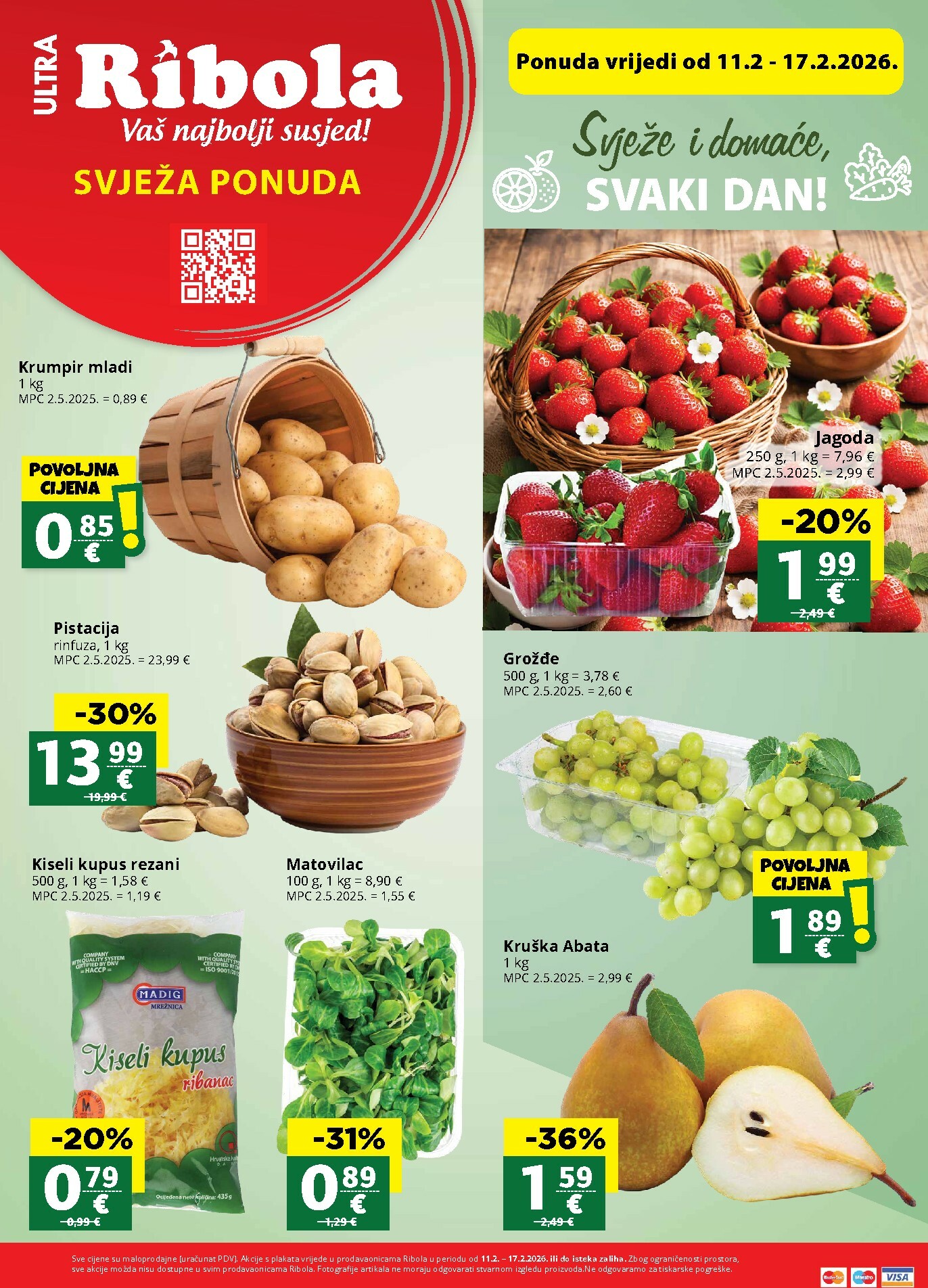 ribola - Prelistajte katalog Ribola - Super ponuda, vrijedi od 11.02.2026 do 17.02.2026