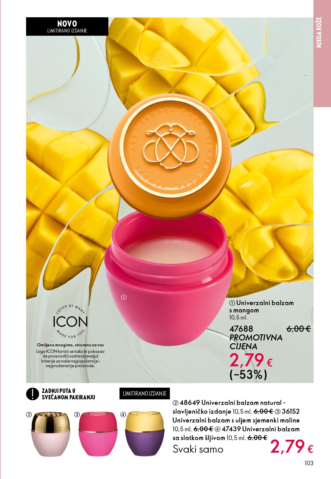 oriflame - Aktualni Oriflame katalog vrijedi od srijede 22.04.2026 do utorka 12.05.2026 - page: 103