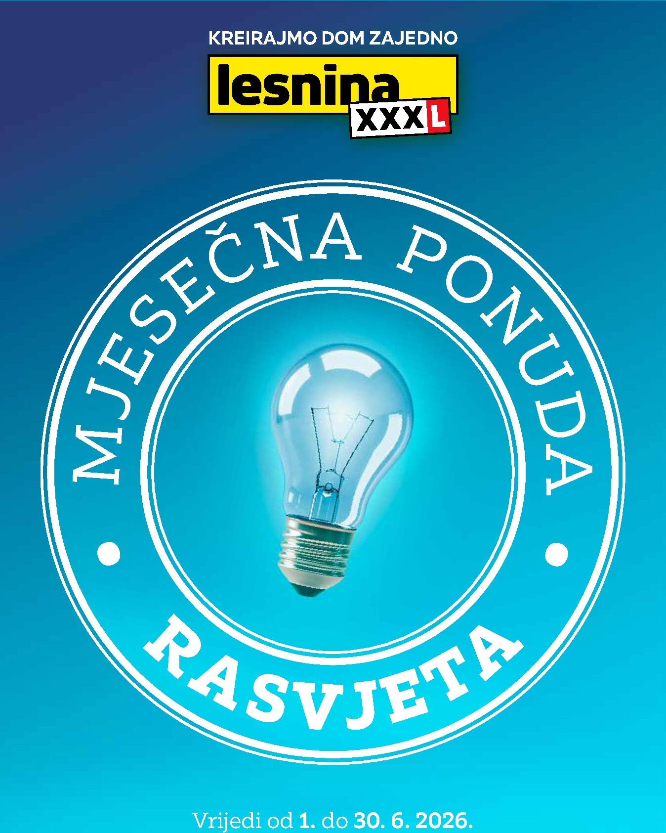 lesnina-xxxl - Aktualni katalog Lesnina - Mjesečna ponuda rasvjete od ponedjeljka, 01.06.2026 do utorka, 30.06.2026 - page: 1