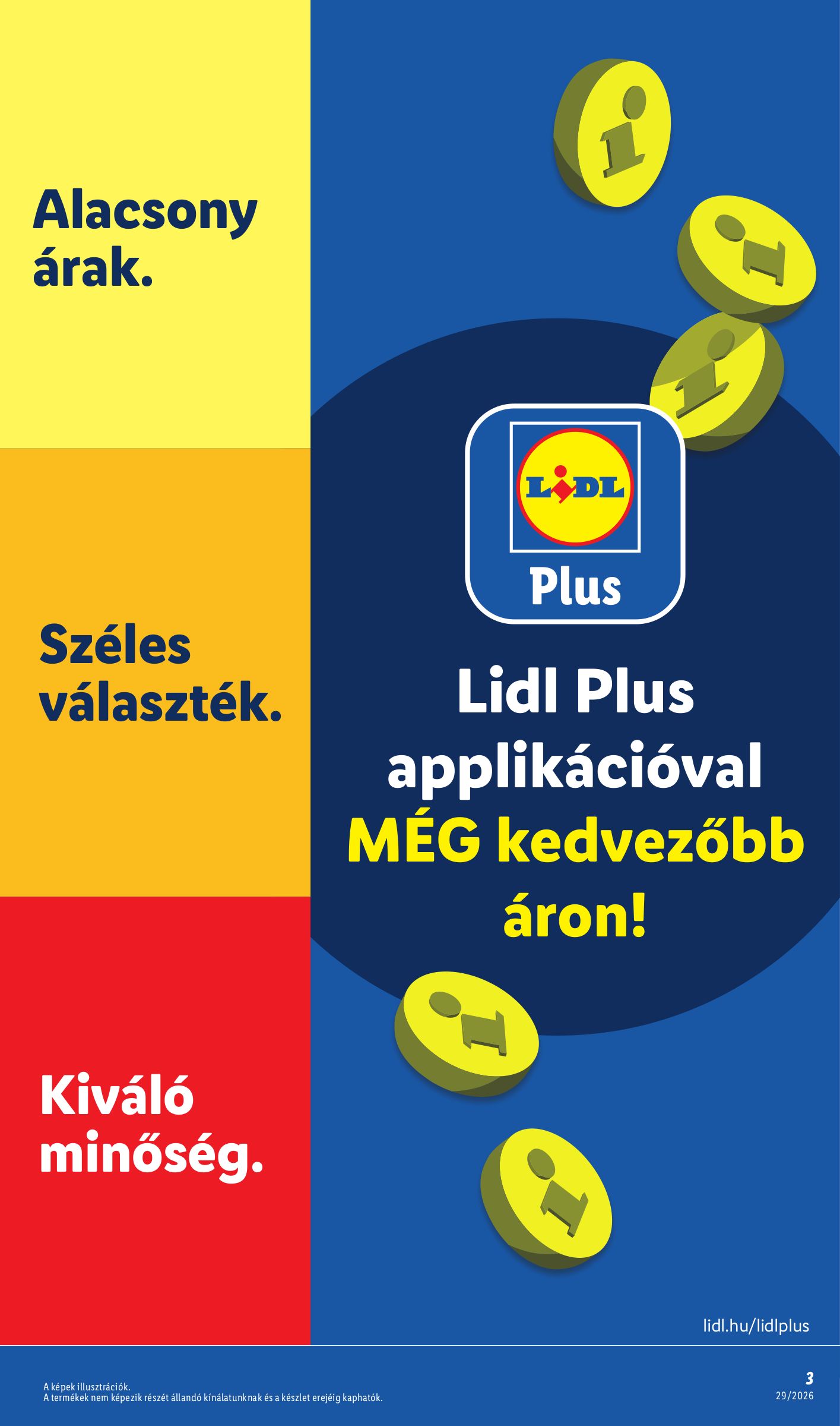 lidl - A jövőbeli Lidl akciós újság csütörtöktől 2026.07.16.-tól szerdától 2026.07.22.-ig érvényes. - page: 3