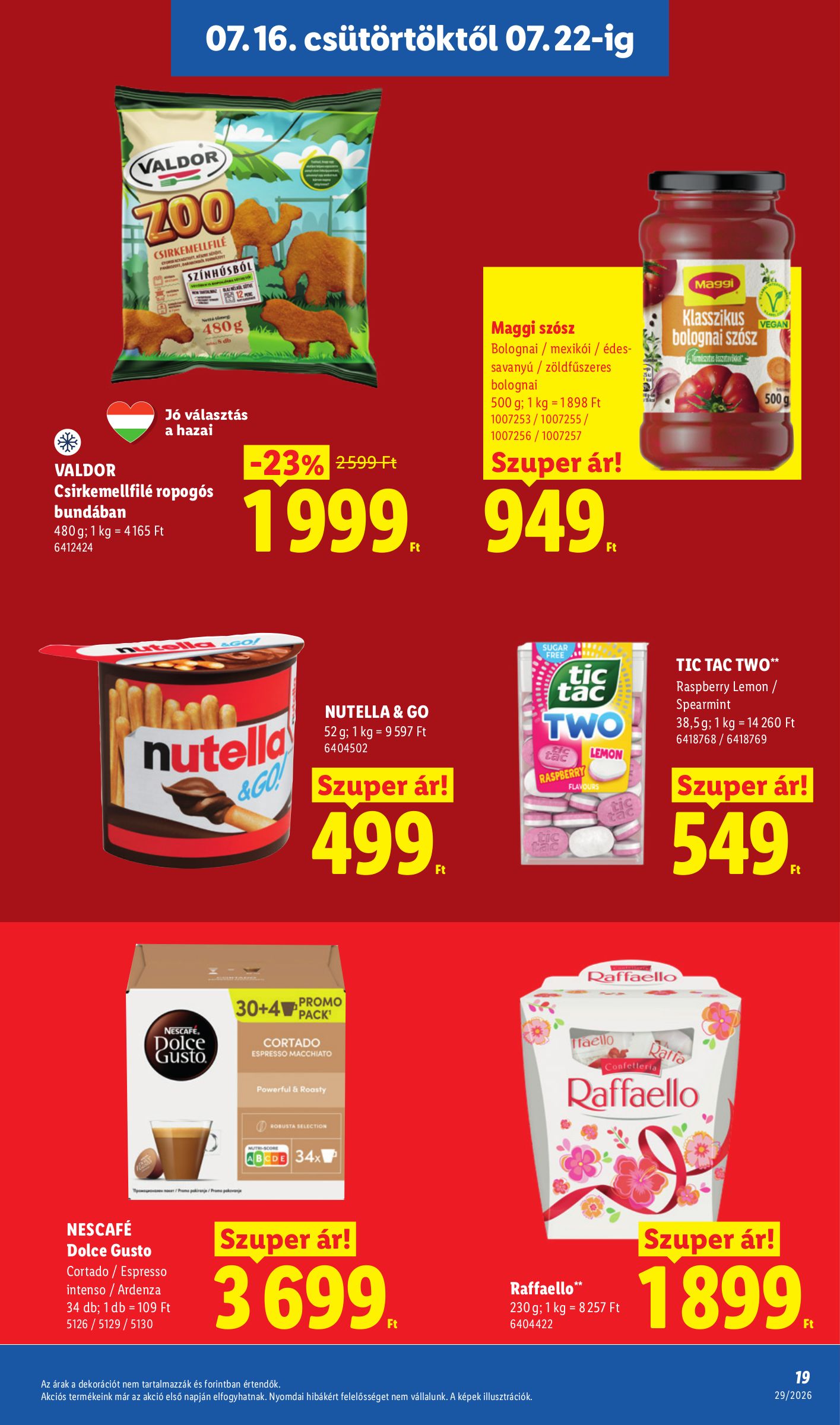 lidl - A jövőbeli Lidl akciós újság csütörtöktől 2026.07.16.-tól szerdától 2026.07.22.-ig érvényes. - page: 19