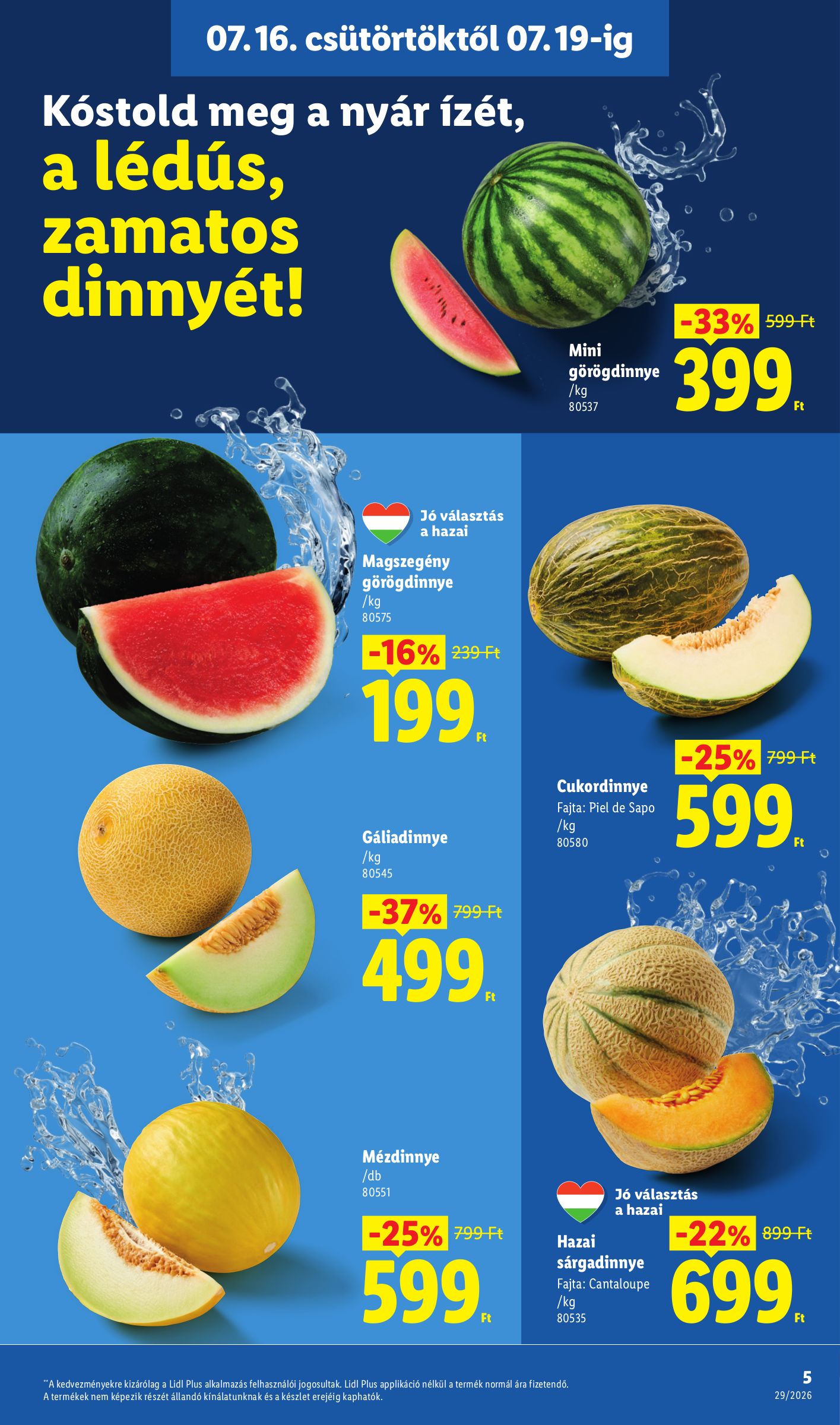 lidl - A jövőbeli Lidl akciós újság csütörtöktől 2026.07.16.-tól szerdától 2026.07.22.-ig érvényes. - page: 9