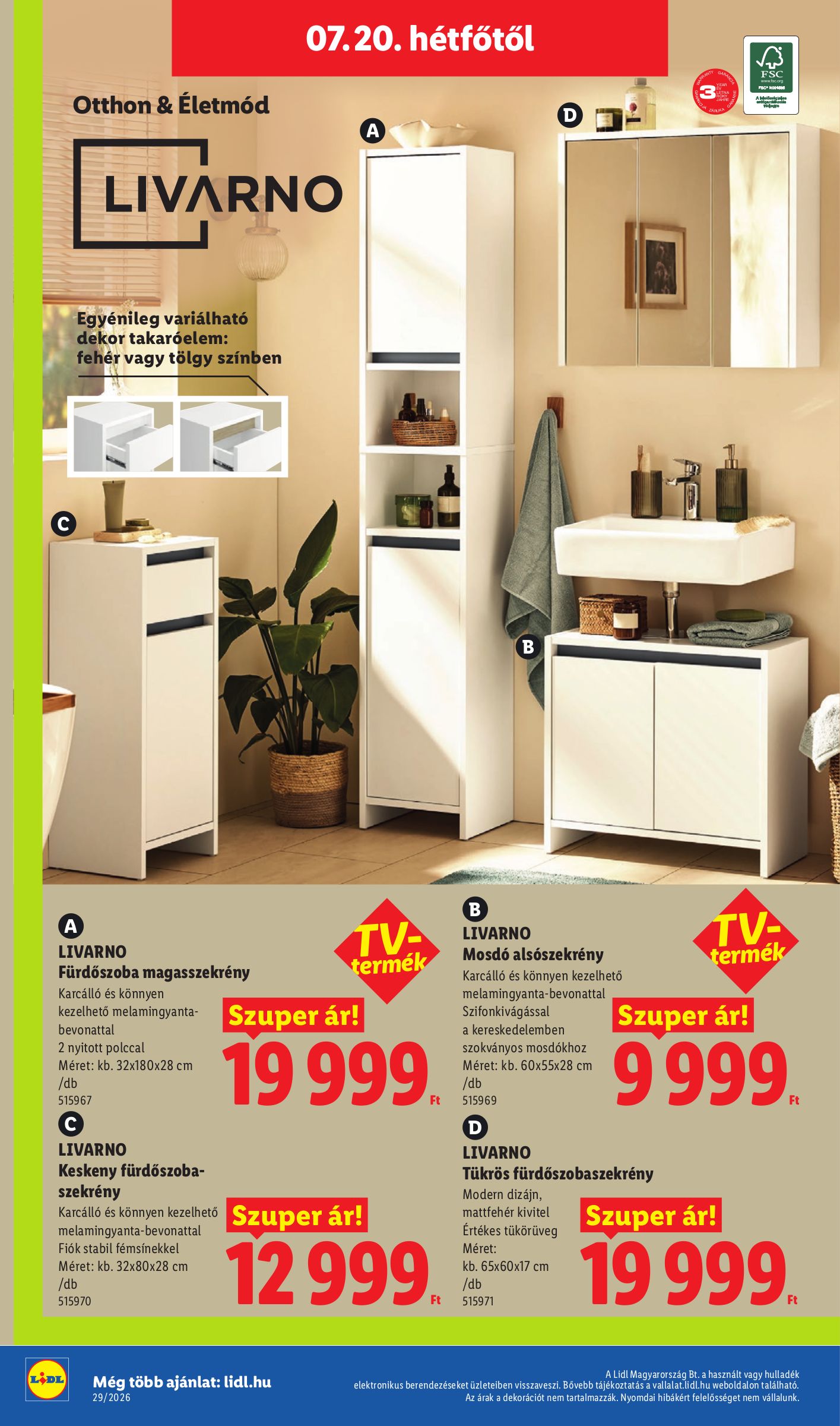 lidl - A jövőbeli Lidl akciós újság csütörtöktől 2026.07.16.-tól szerdától 2026.07.22.-ig érvényes. - page: 64