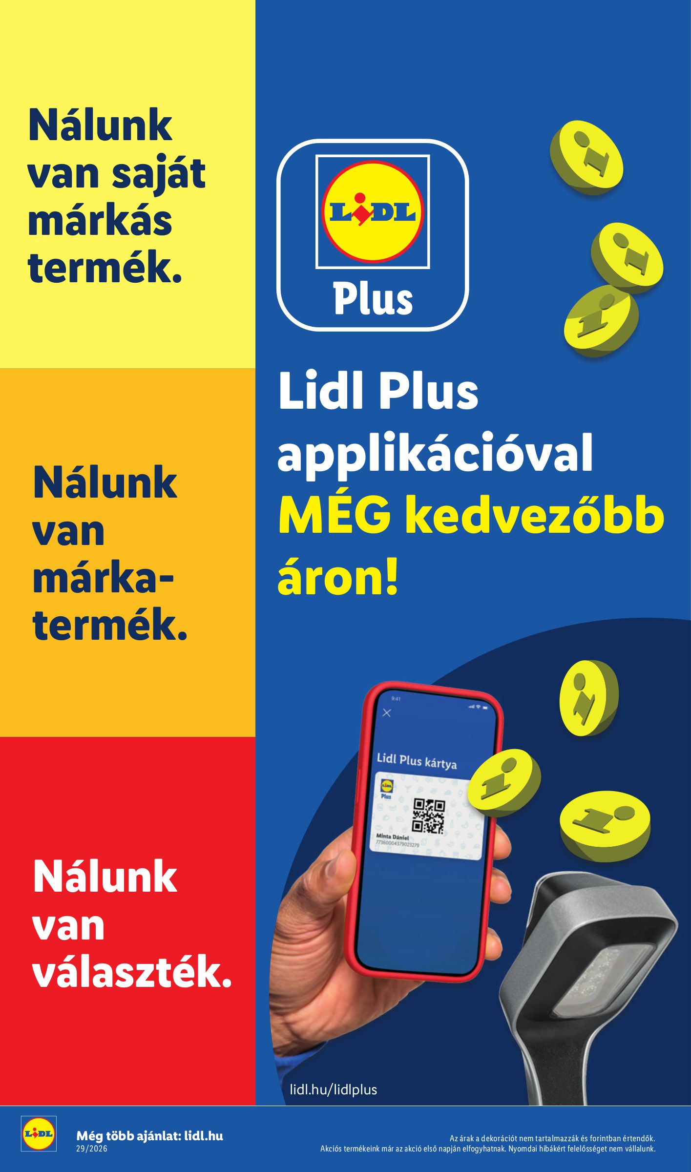 lidl - A jövőbeli Lidl akciós újság csütörtöktől 2026.07.16.-tól szerdától 2026.07.22.-ig érvényes. - page: 28