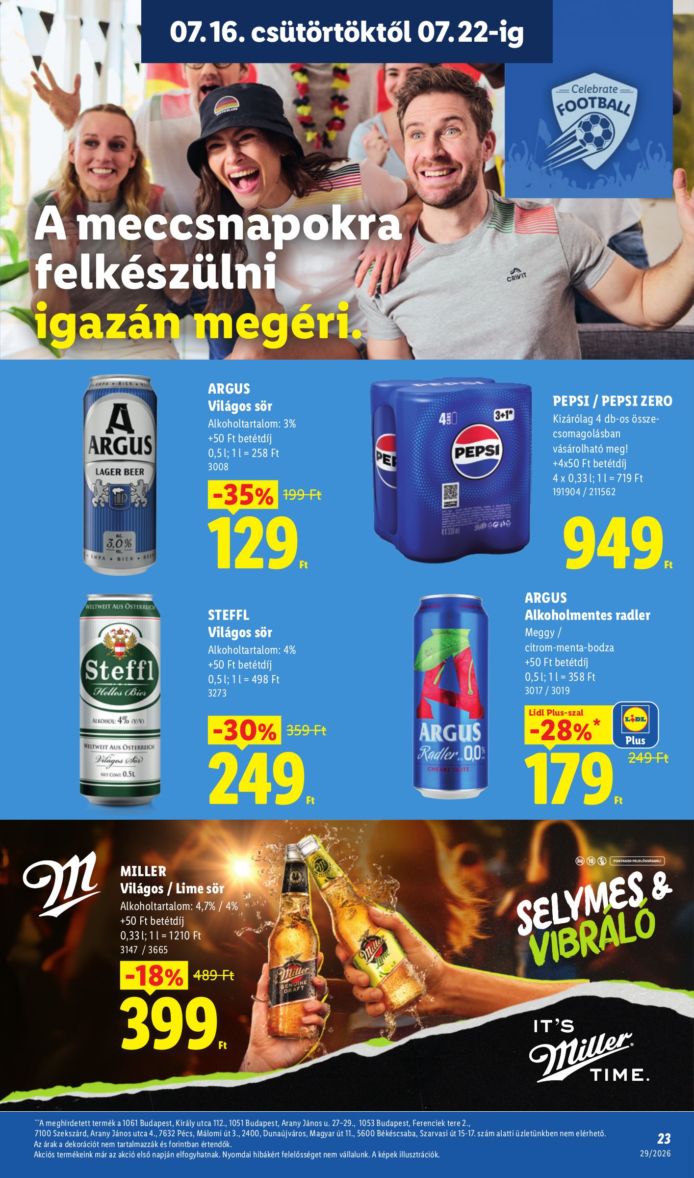 lidl - A jövőbeli Lidl akciós újság csütörtöktől 2026.07.16.-tól szerdától 2026.07.22.-ig érvényes. - page: 23