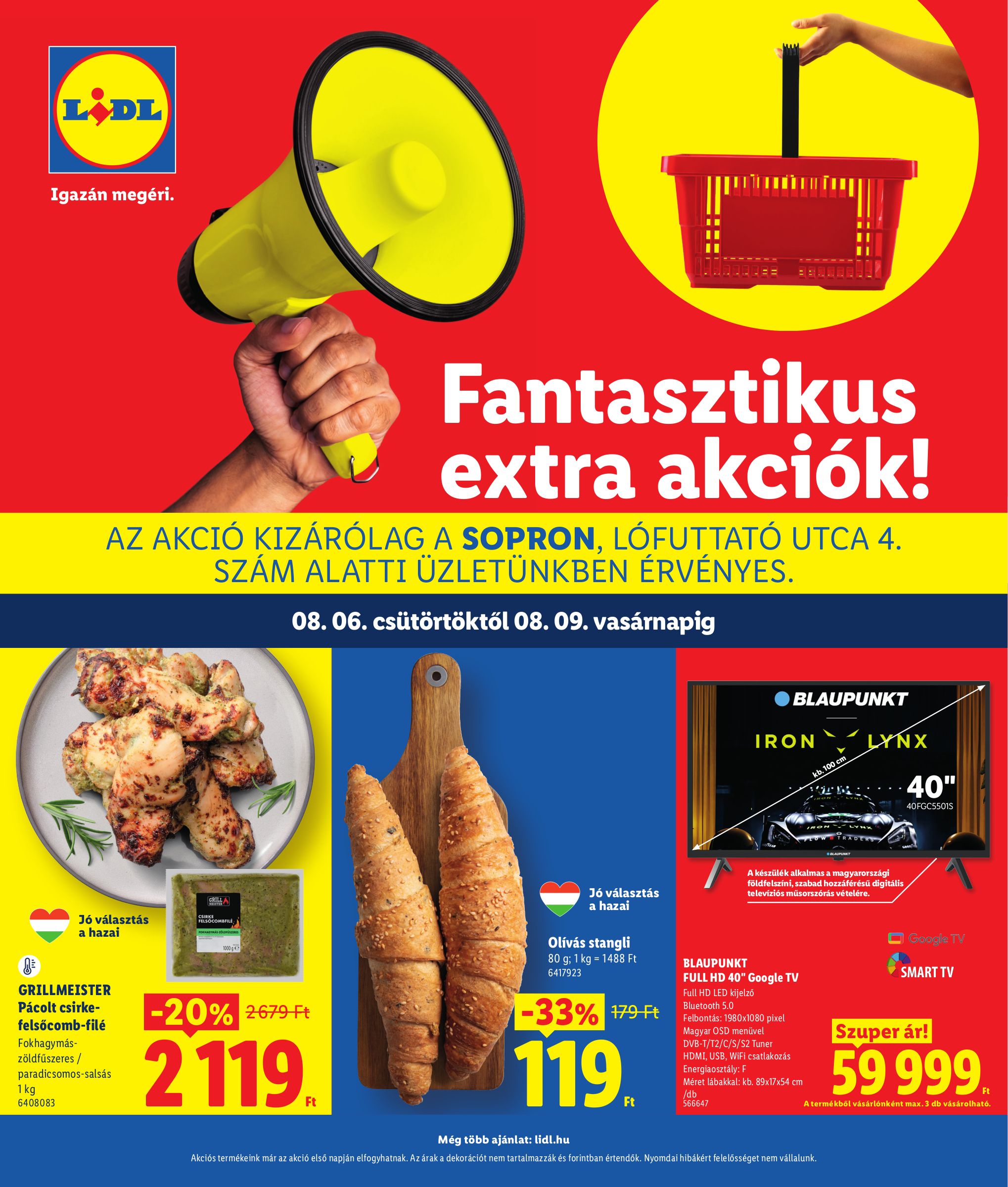 lidl - A jövőbeli Lidl - Fantasztikus extra akciók akciós újság csütörtöktől 2026.08.06.-tól vasárnaptól 2026.08.09.-ig érvényes.