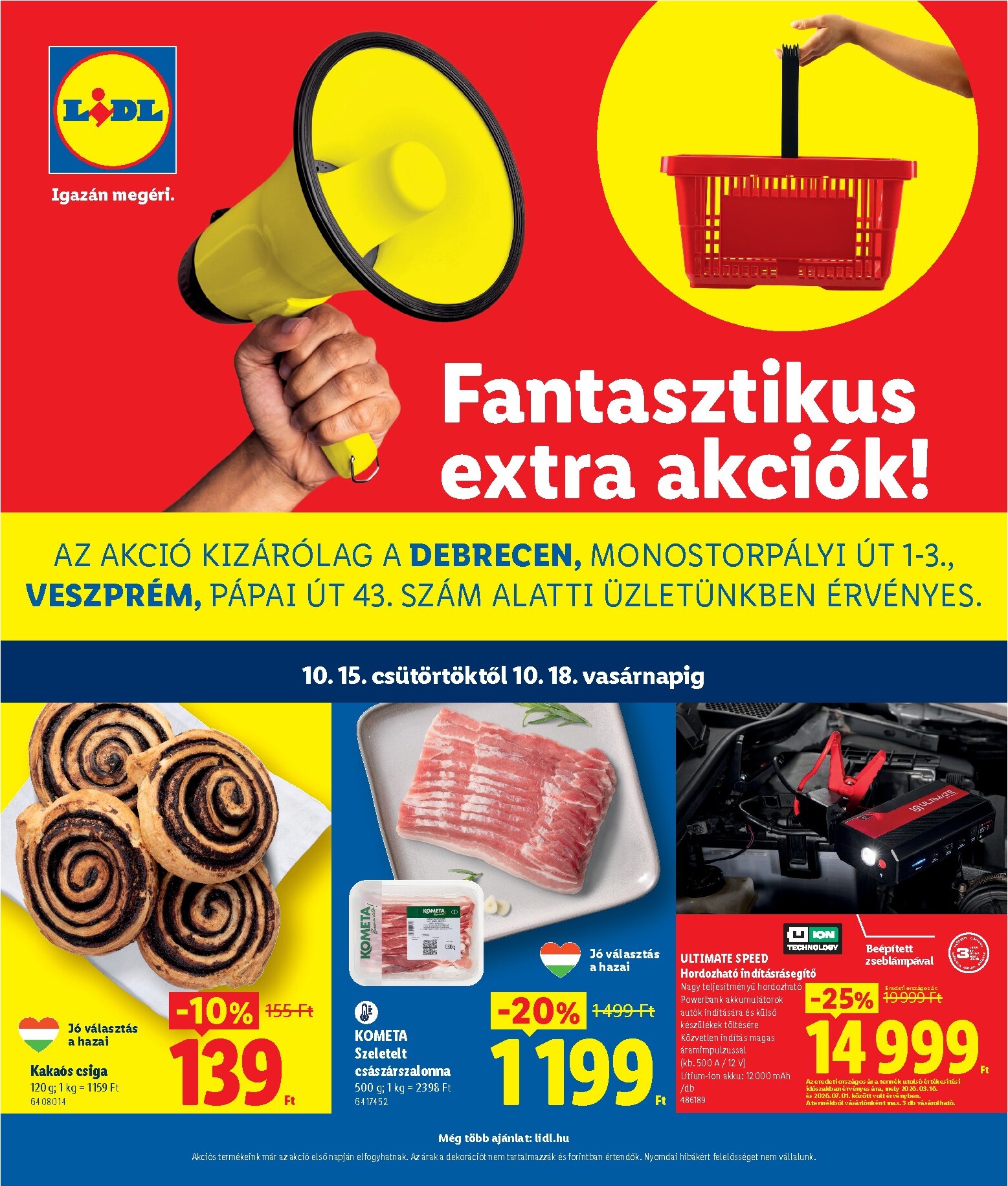 lidl - Lidl - Debrecen, Veszprém hirdetmény a következő hétre csütörtöktől 2026.10.15.-tól vasárnaptól 2026.10.18.-ig - page: 1