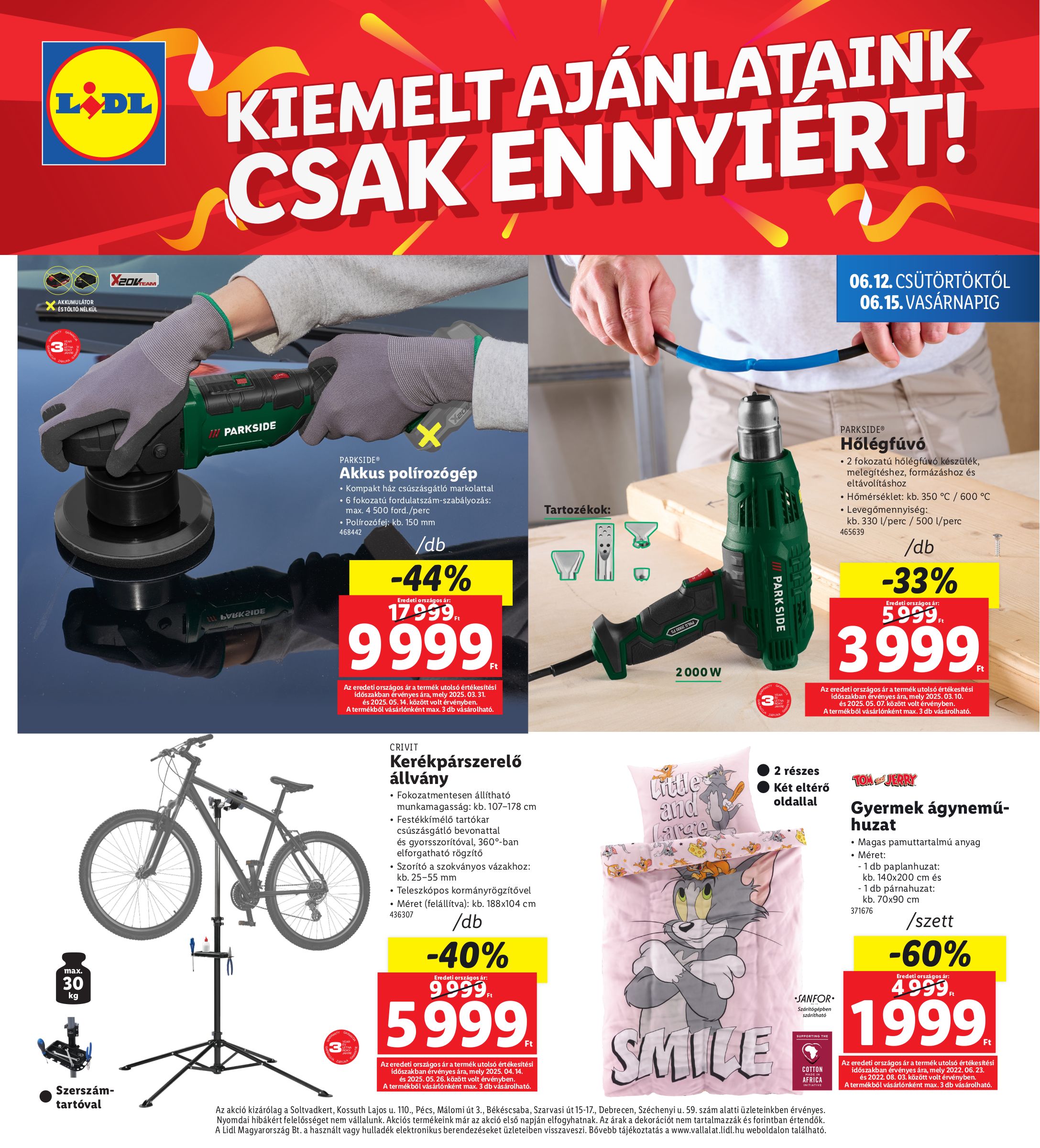 lidl - Lidl - Soltvadkert, Pécs, Békéscsaba, Debrecen akciós újság, érvényes 06.12. - 06.15. - page: 4