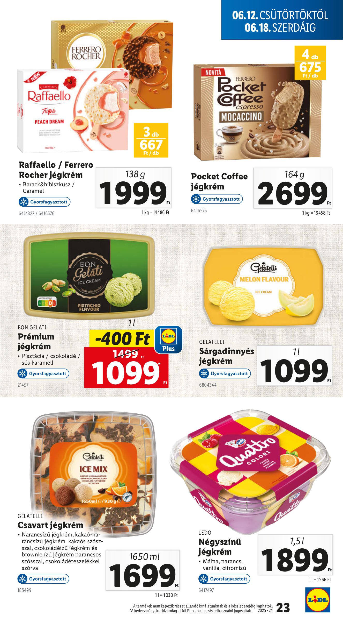 lidl - Lidl akciós újság, érvényes 06.12. - 06.18. - page: 23 lidl - Lidl akciós újság, érvényes 06.12. - 06.18. - page: 23