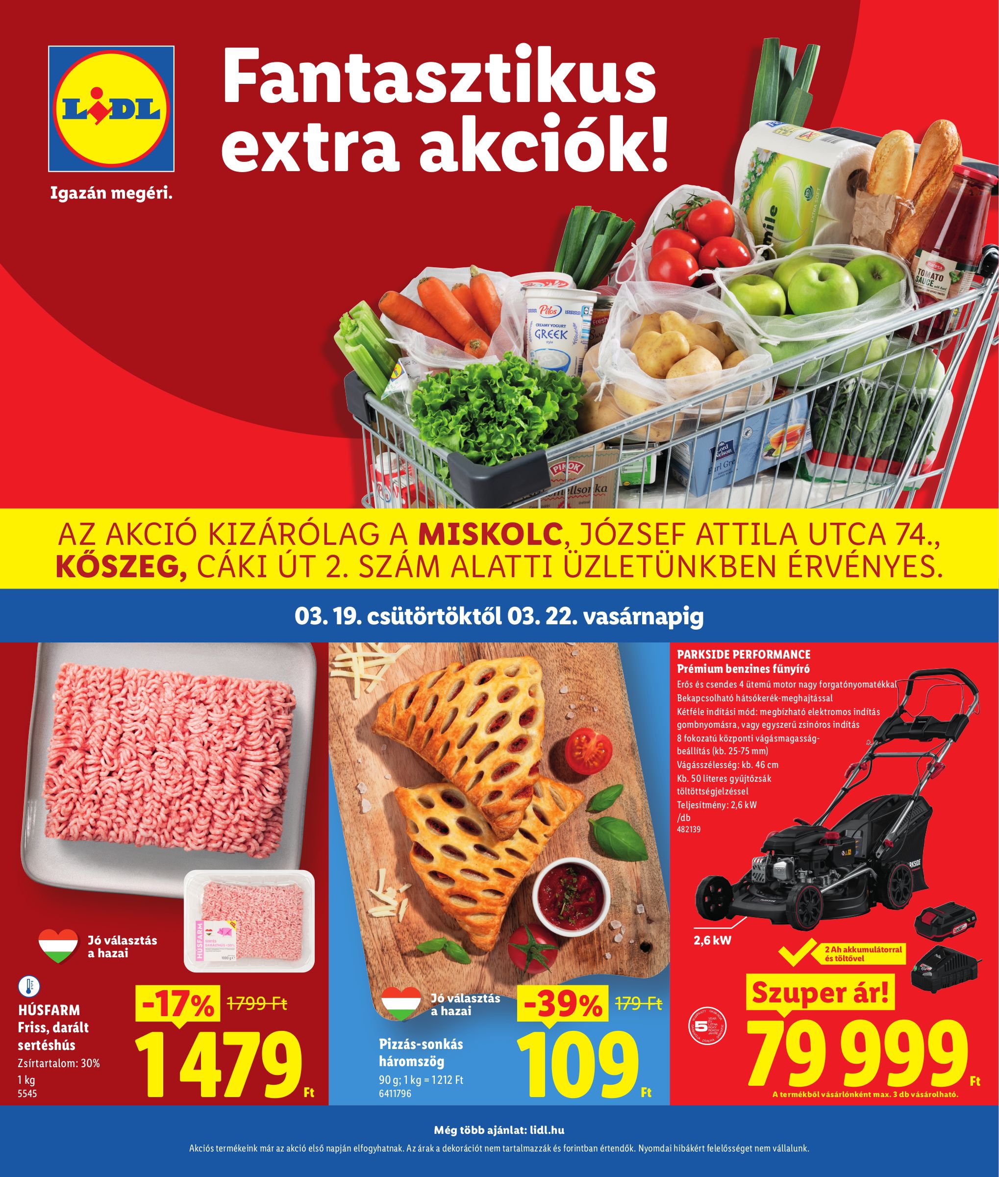 lidl - Lidl - Miskolc, Köszeg akciós újság, érvényes 2026.03.19. - 2026.03.22.