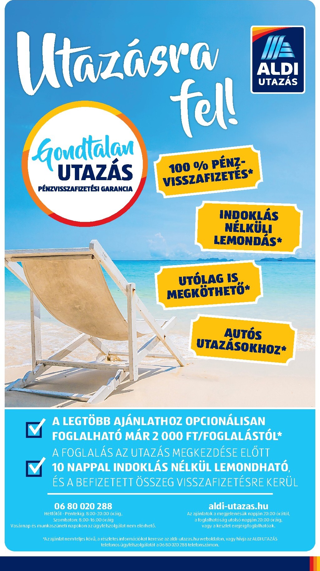 aldi - A jövőbeli Aldi - Utazás katalógus akciós újság csütörtöktől 2026.07.09.-tól szerdától 2026.07.15.-ig érvényes. - page: 6