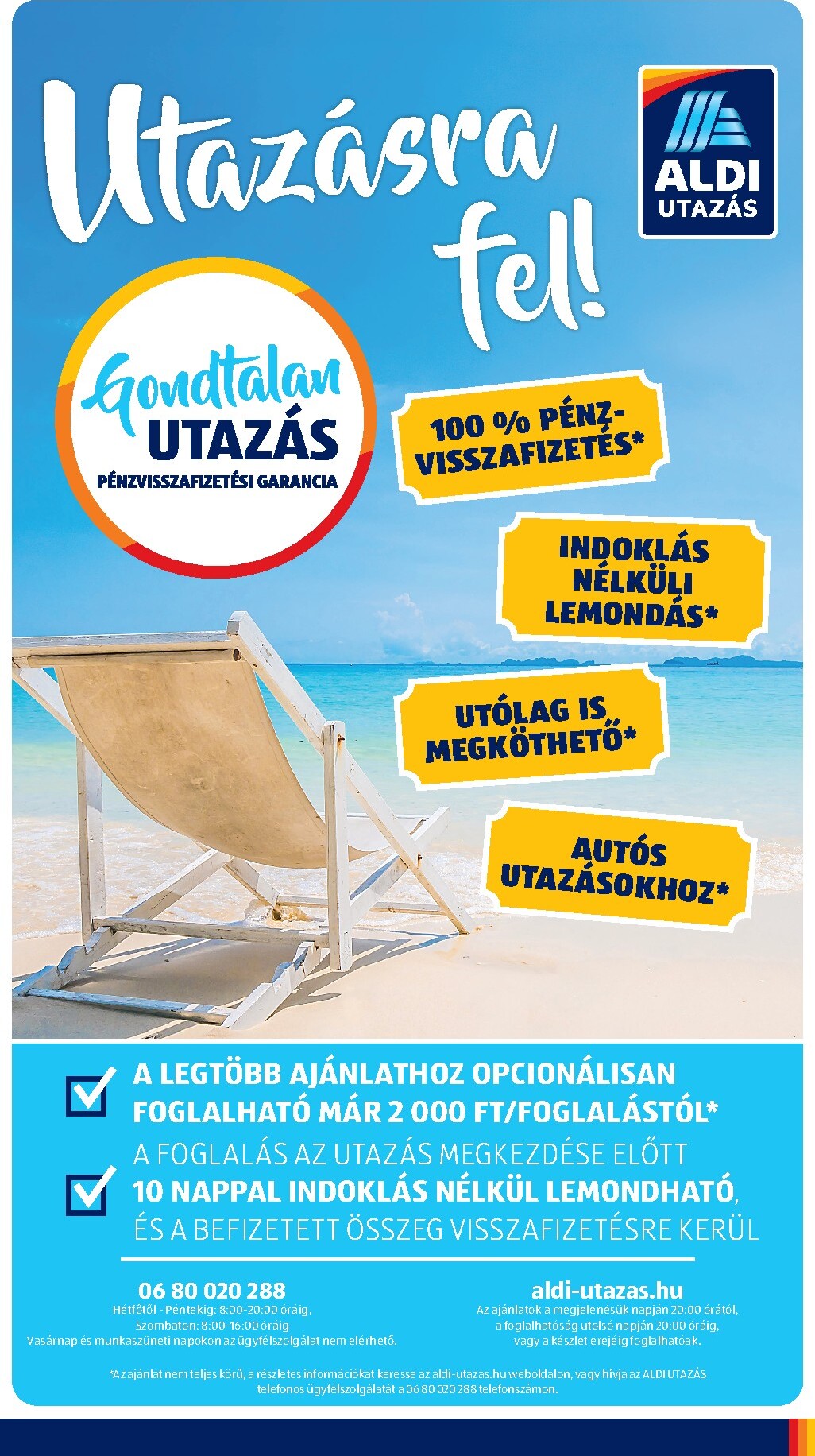 aldi - Aldi - Utazás katalógus hirdetmény a következő hétre csütörtöktől 2026.07.16.-tól szerdától 2026.07.22.-ig - page: 4