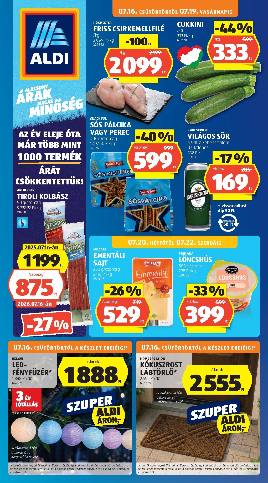aldi - Aldi hirdetmény a következő hétre csütörtöktől 2026.07.16.-tól szerdától 2026.07.22.-ig