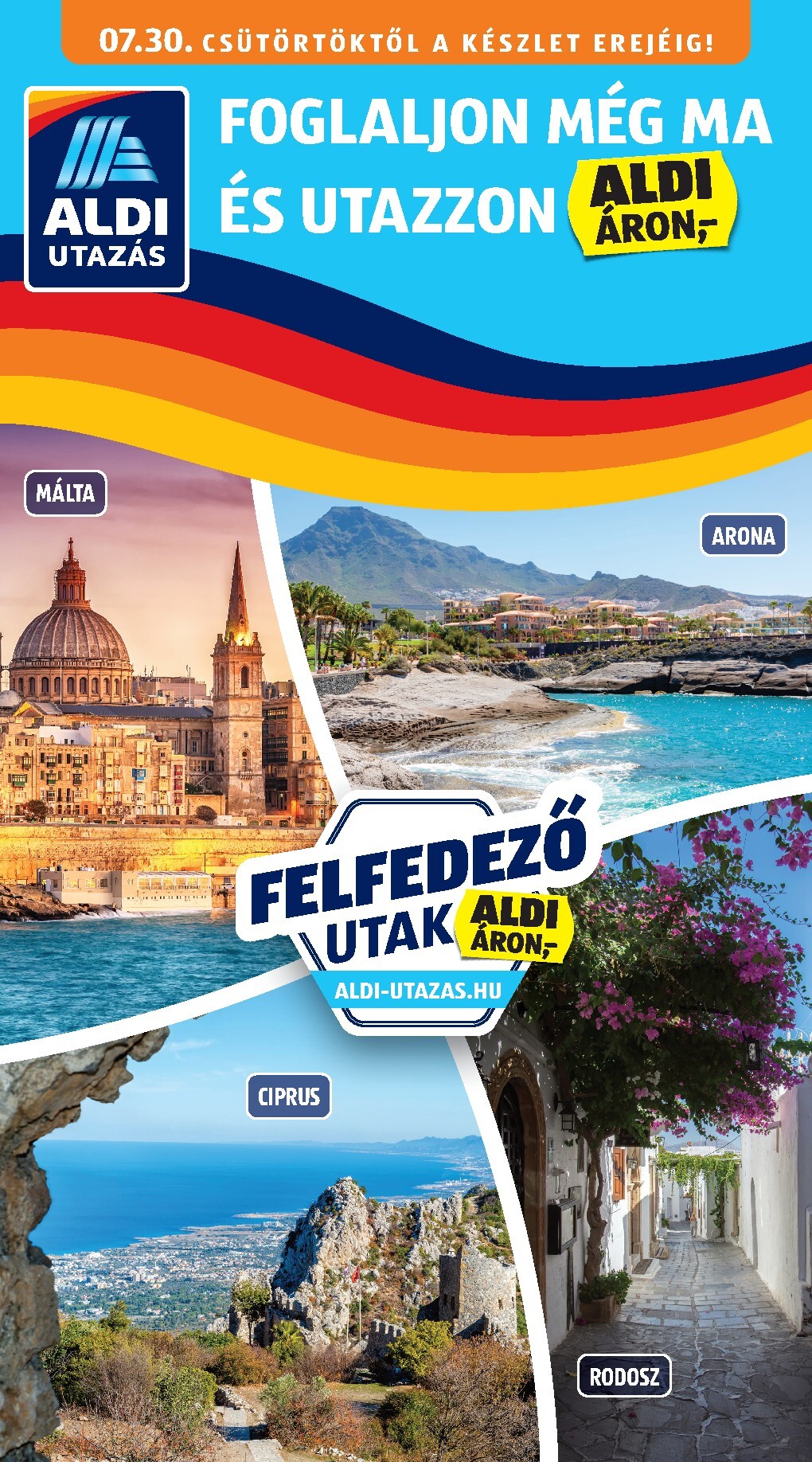 aldi - Aldi - Utazás katalógus hirdetmény a következő hétre csütörtöktől 2026.07.30.-tól szerdától 2026.08.05.-ig