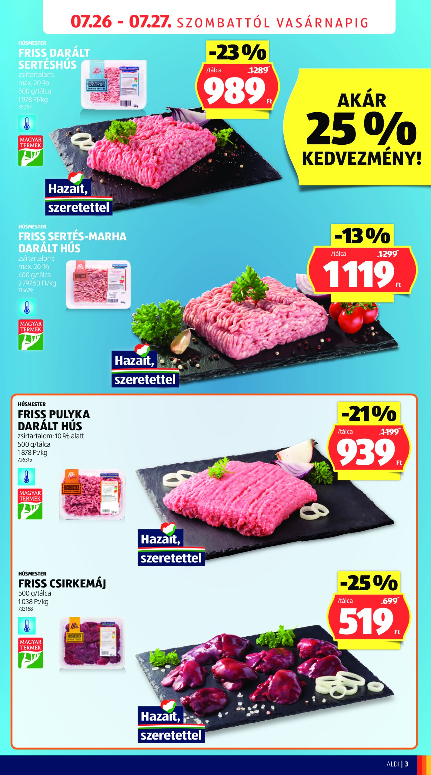 aldi - Aldi - Üzletnyitás: Pécs akciós újság, érvényes 07.26. - 07.27. - page: 3