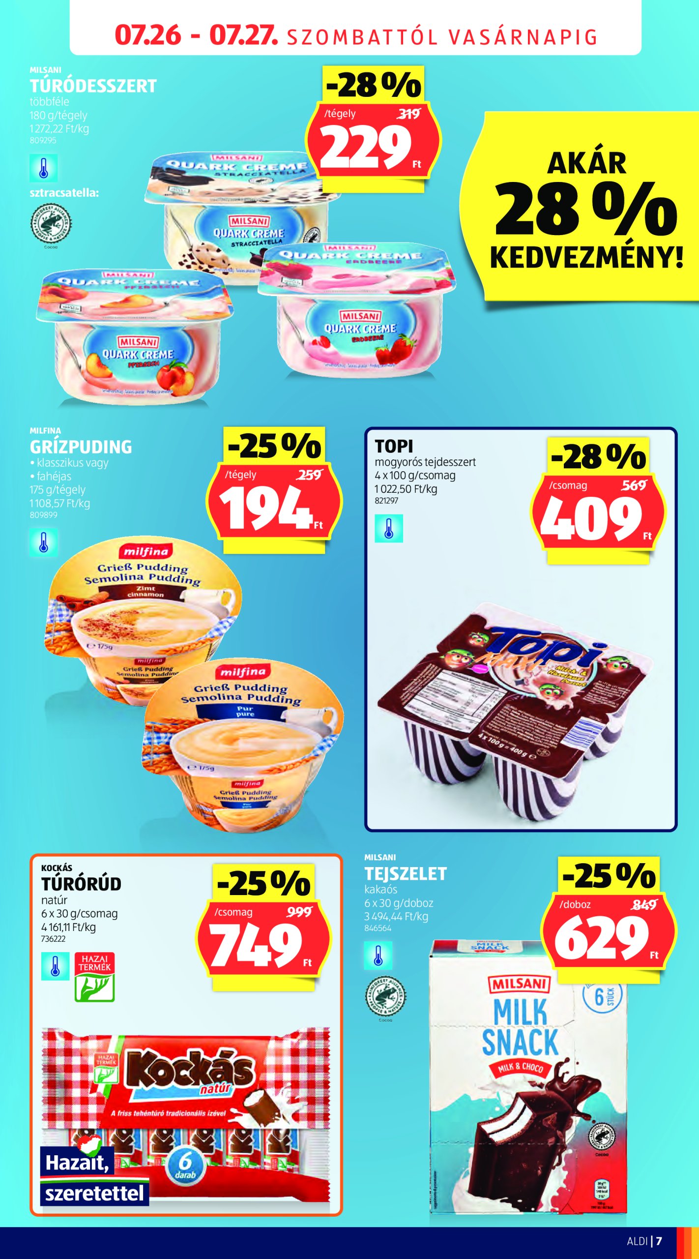 aldi - Aldi - Üzletnyitás: Pécs akciós újság, érvényes 07.26. - 07.27. - page: 7