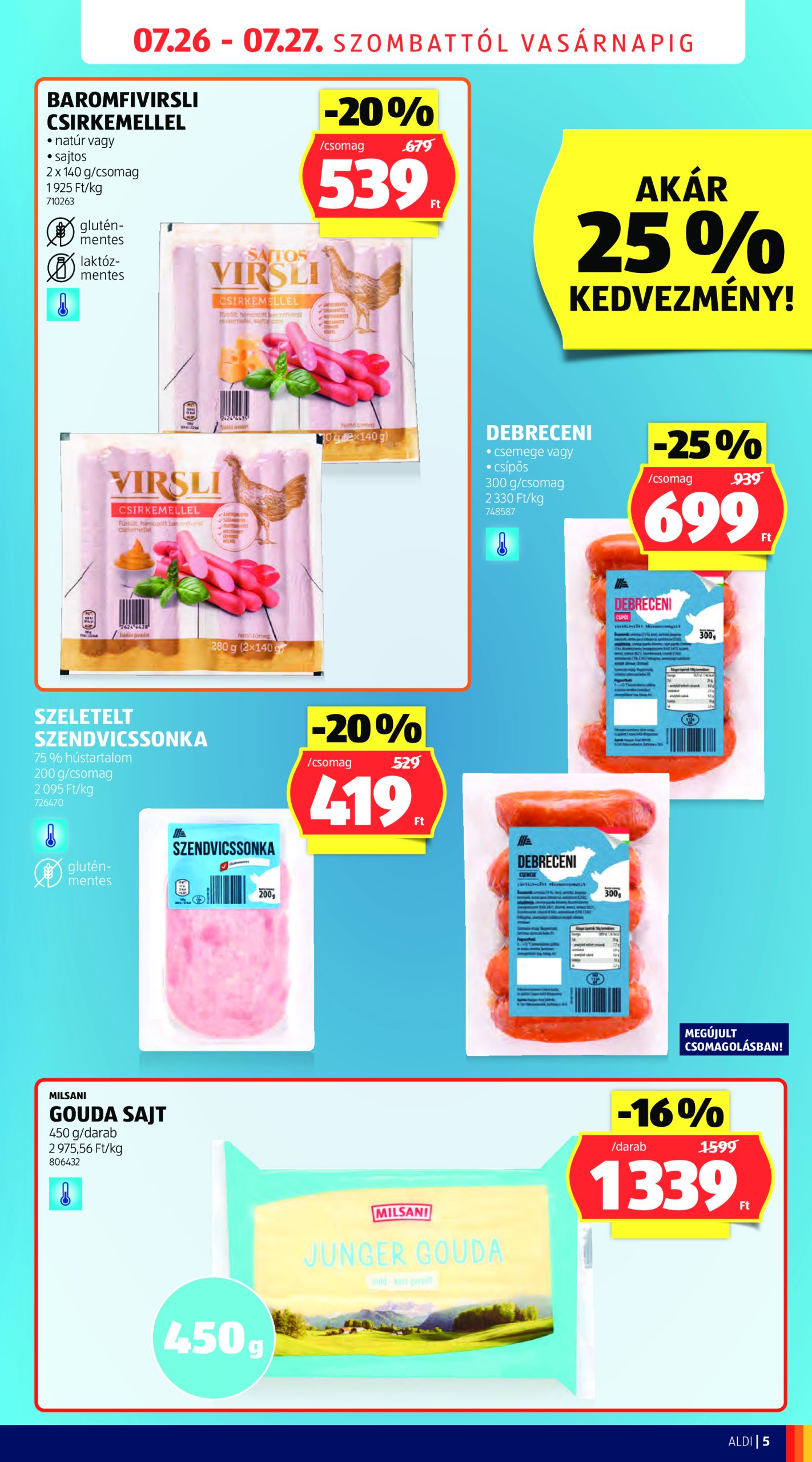 aldi - Aldi - Üzletnyitás: Pécs akciós újság, érvényes 07.26. - 07.27. - page: 5