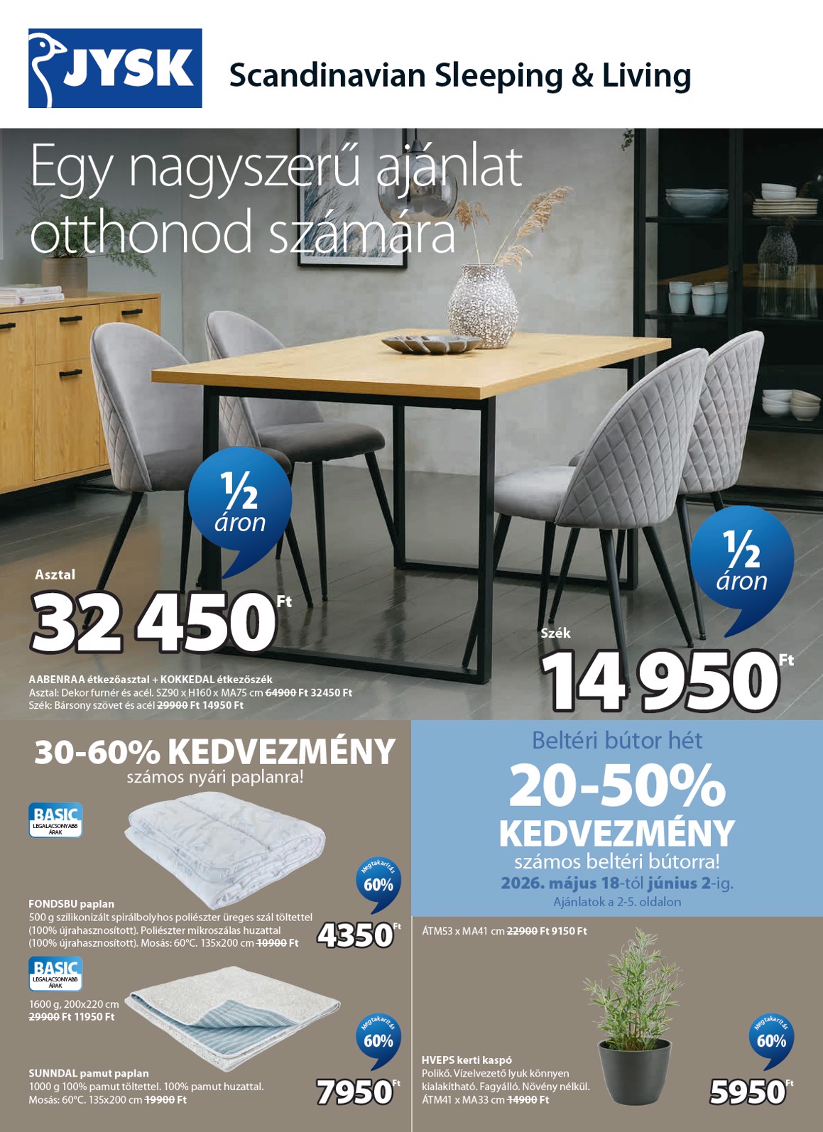 jysk - Aktuális JYSK szórólap érvényes hétfőtől 2026.05.18.-től keddtől 2026.06.16.-ig - page: 1