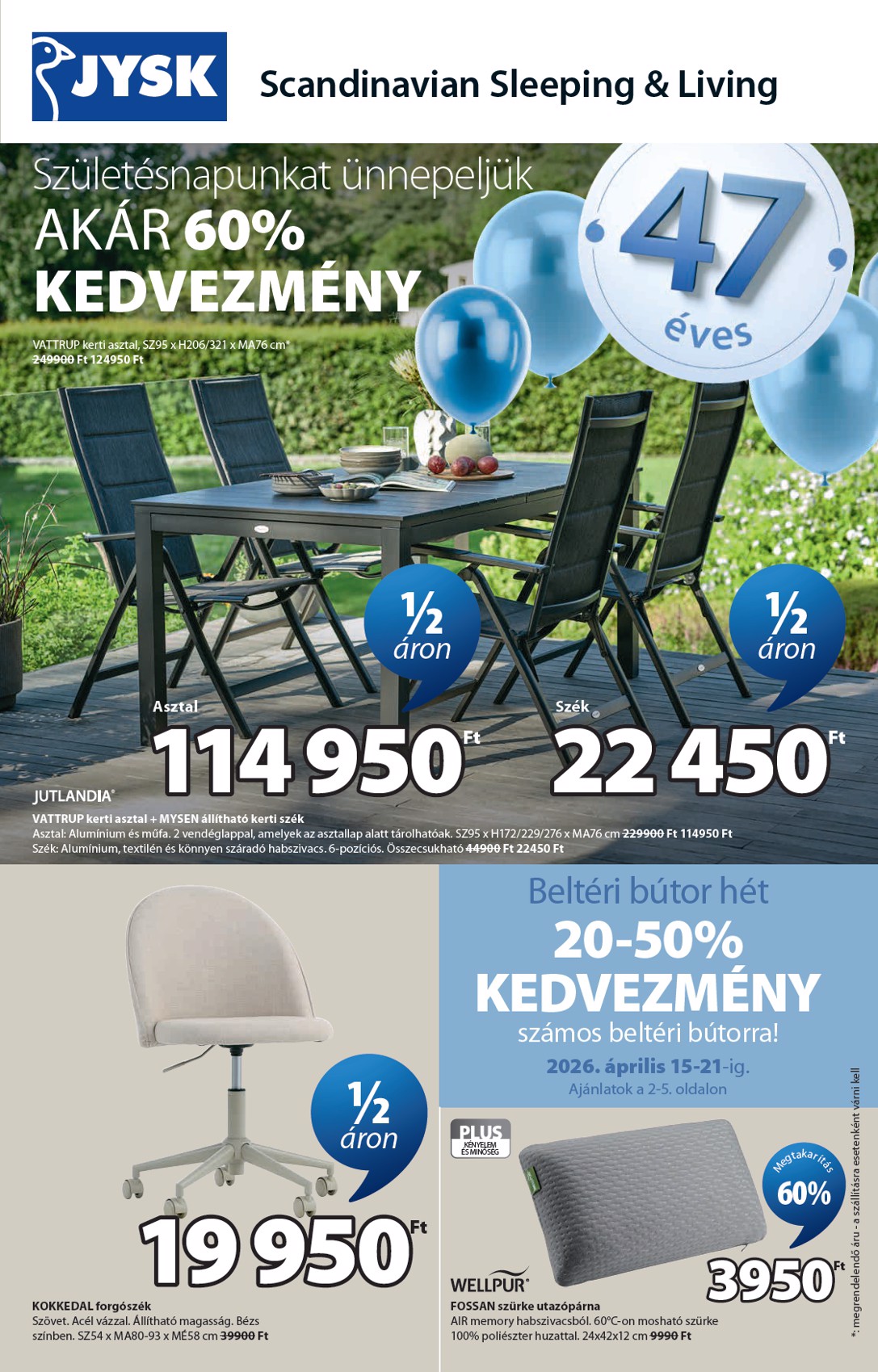 jysk - Aktuális JYSK szórólap érvényes szerdától 2026.04.15.-től vasárnaptól 2026.05.17.-ig