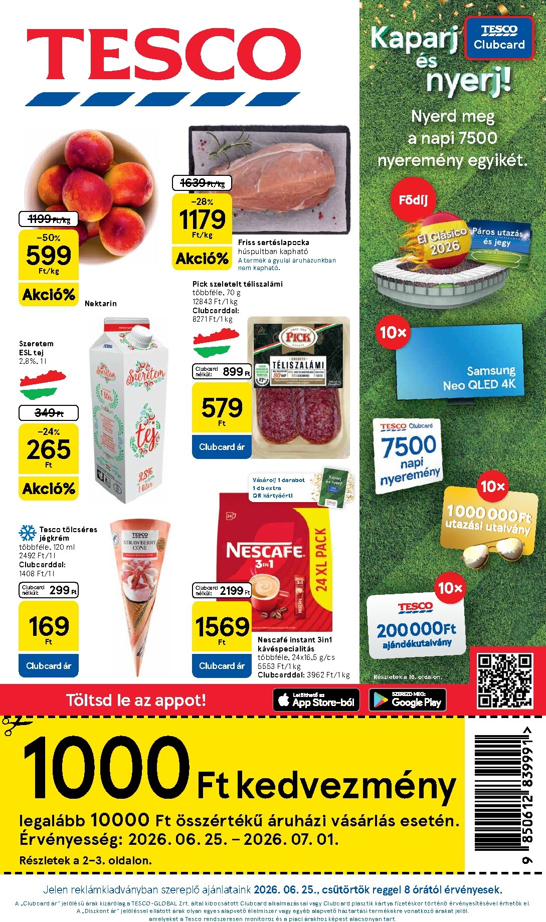tesco - Tesco hirdetmény a következő hétre csütörtöktől 2026.06.25.-tól szerdától 2026.07.01.-ig