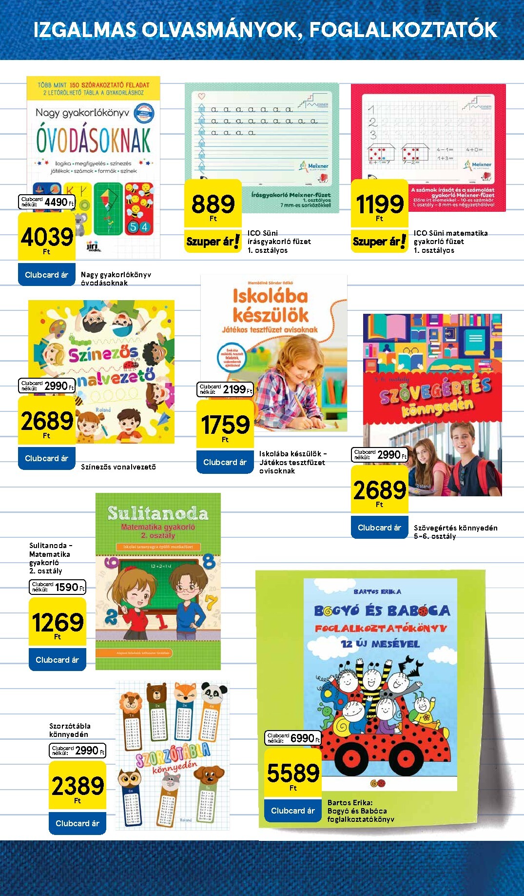 tesco - A jövőbeli Tesco - Helló suli! akciós újság szerdától 2026.08.05.-tól vasárnaptól 2026.09.13.-ig érvényes. - page: 19