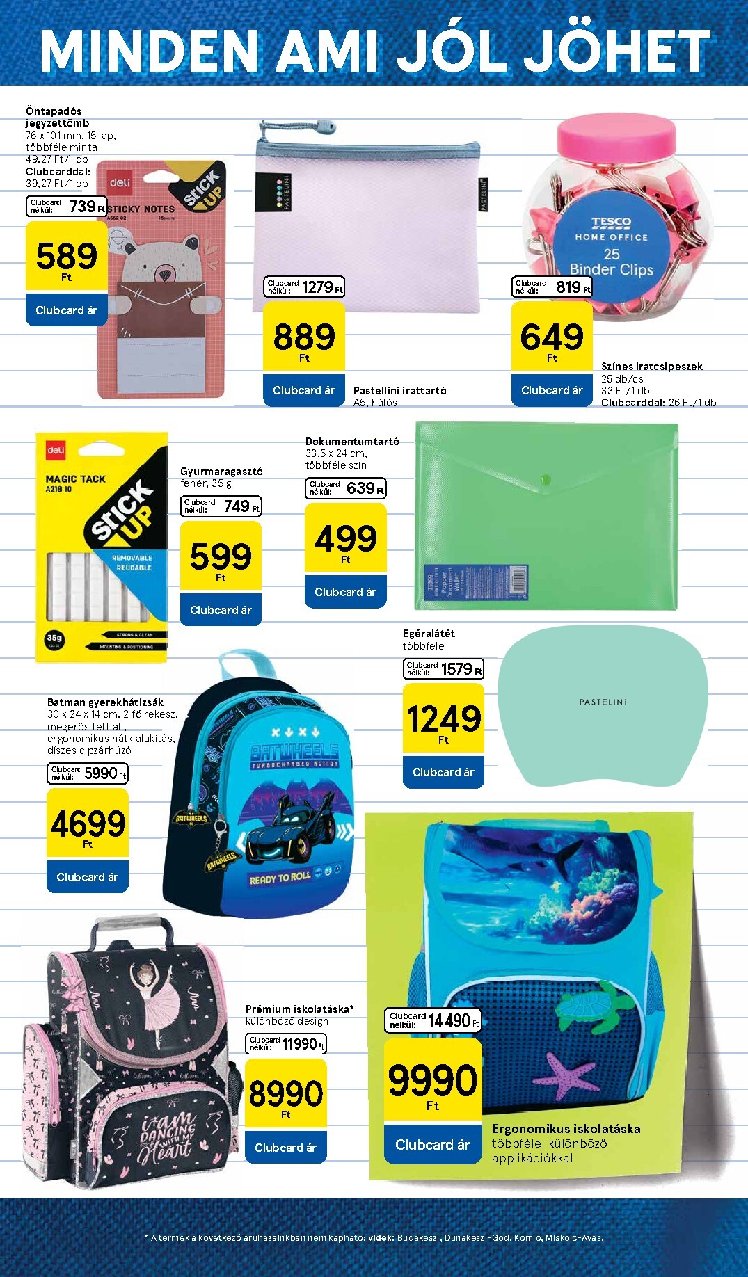 tesco - A jövőbeli Tesco - Helló suli! akciós újság szerdától 2026.08.05.-tól vasárnaptól 2026.09.13.-ig érvényes. - page: 13