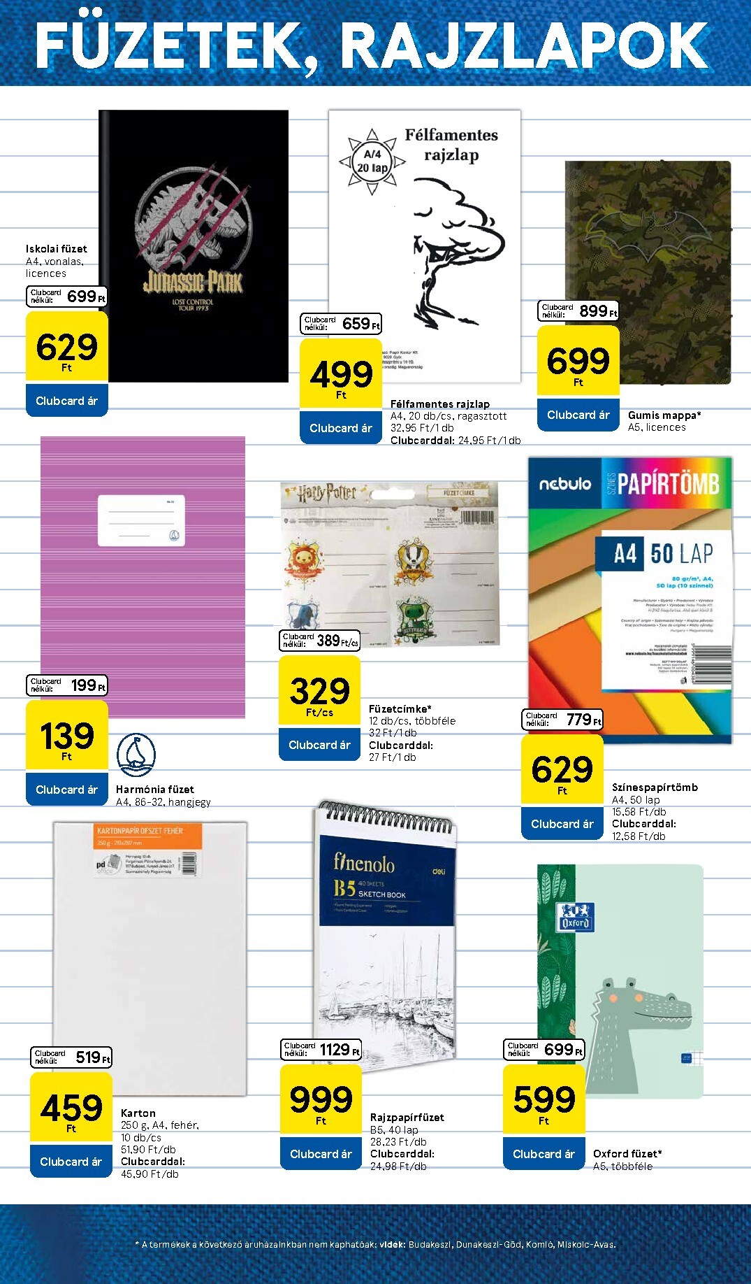 tesco - A jövőbeli Tesco - Helló suli! akciós újság szerdától 2026.08.05.-tól vasárnaptól 2026.09.13.-ig érvényes. - page: 12