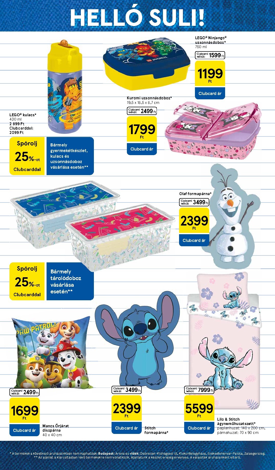 tesco - A jövőbeli Tesco - Helló suli! akciós újság szerdától 2026.08.05.-tól vasárnaptól 2026.09.13.-ig érvényes. - page: 17
