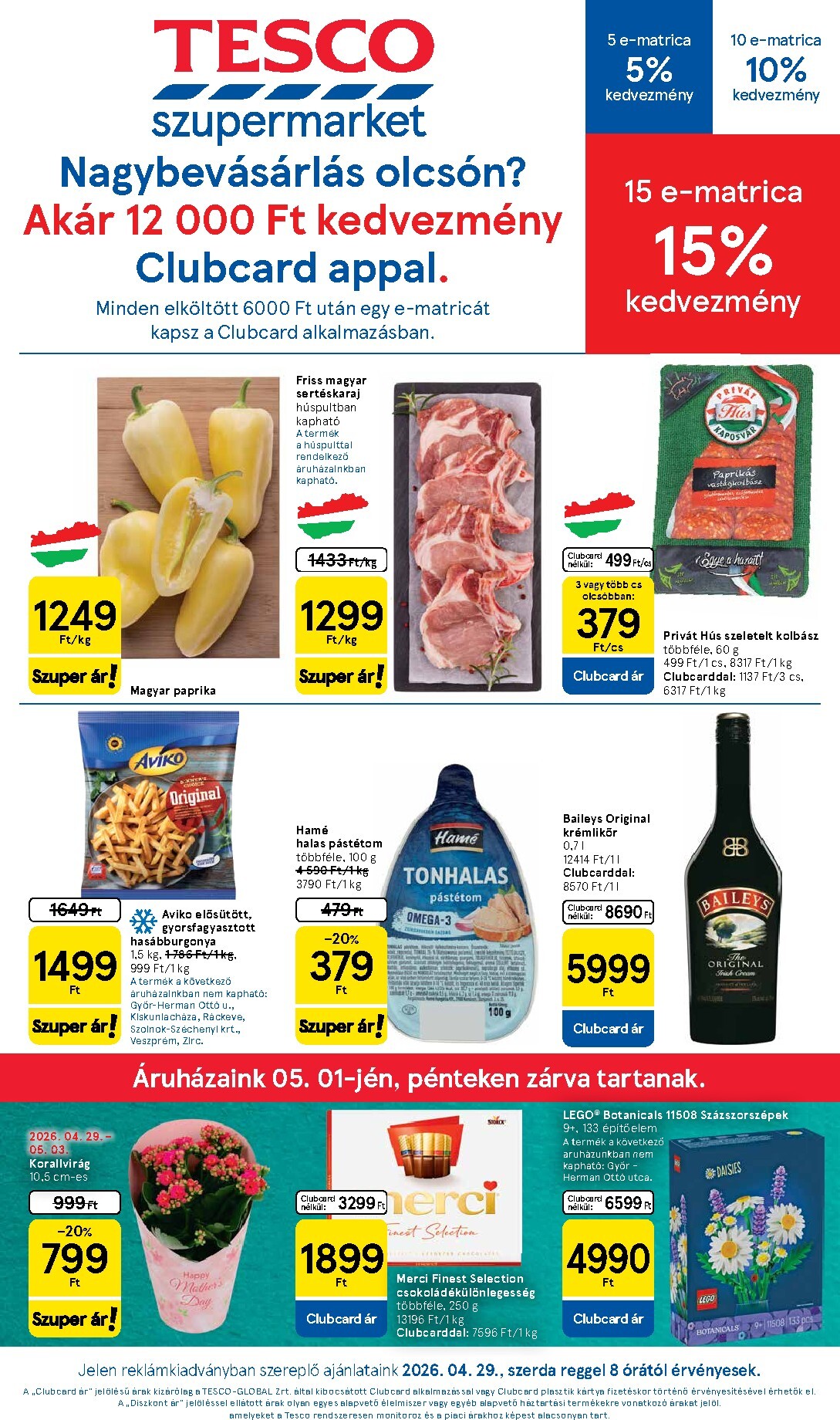 tesco - Tesco szupermarket hirdetmény a következő hétre szerdától 2026.04.29.-tól szerdától 2026.05.06.-ig