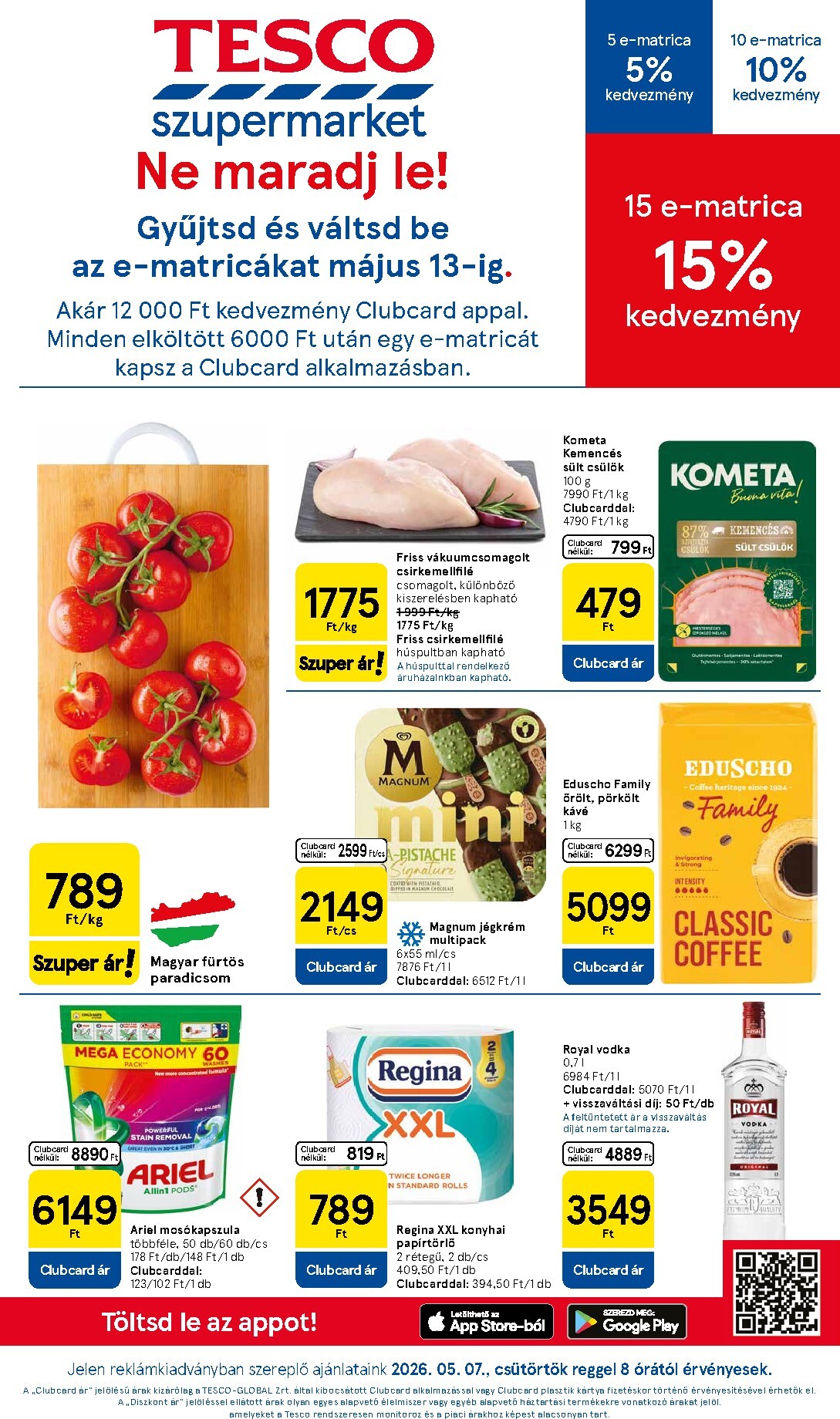 tesco - Tesco szupermarket hirdetmény a következő hétre csütörtöktől 2026.05.07.-tól szerdától 2026.05.13.-ig
